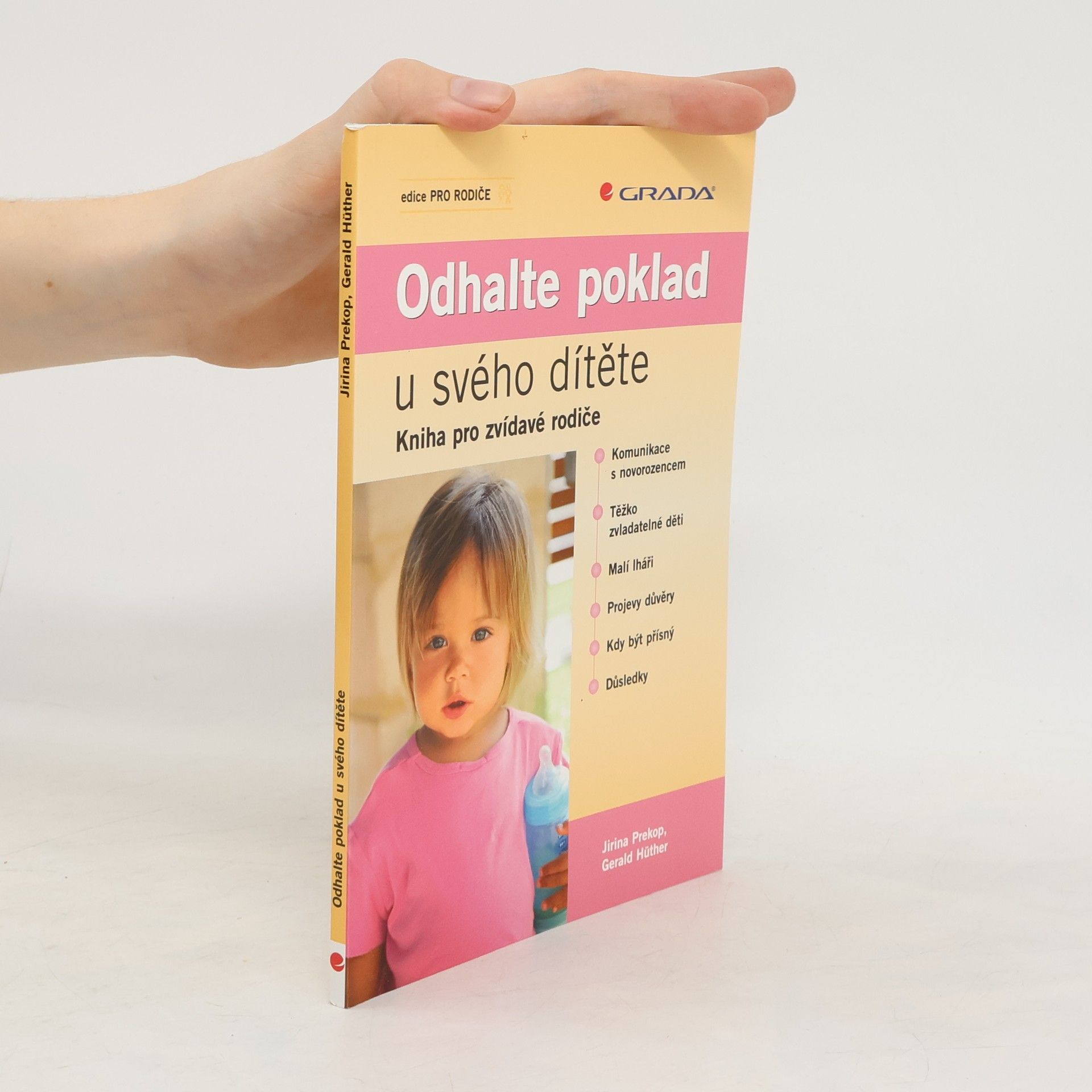 Jiřina Prekopová Odhalte poklad u svého dítěte: Kniha pro zvídavé rodiče