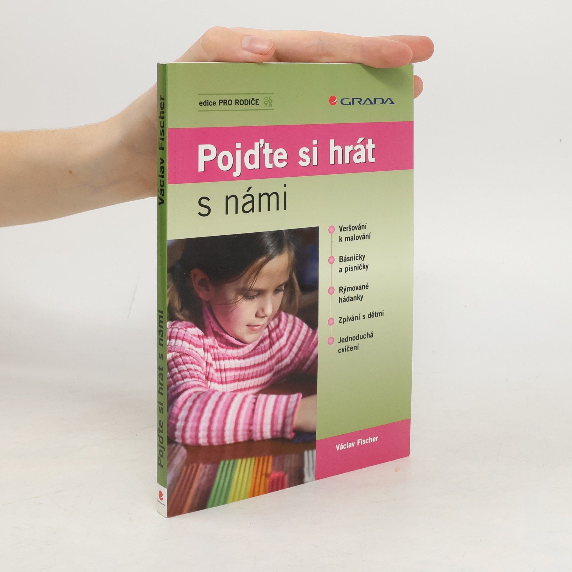 Václav Fischer Pojďte si hrát s námi