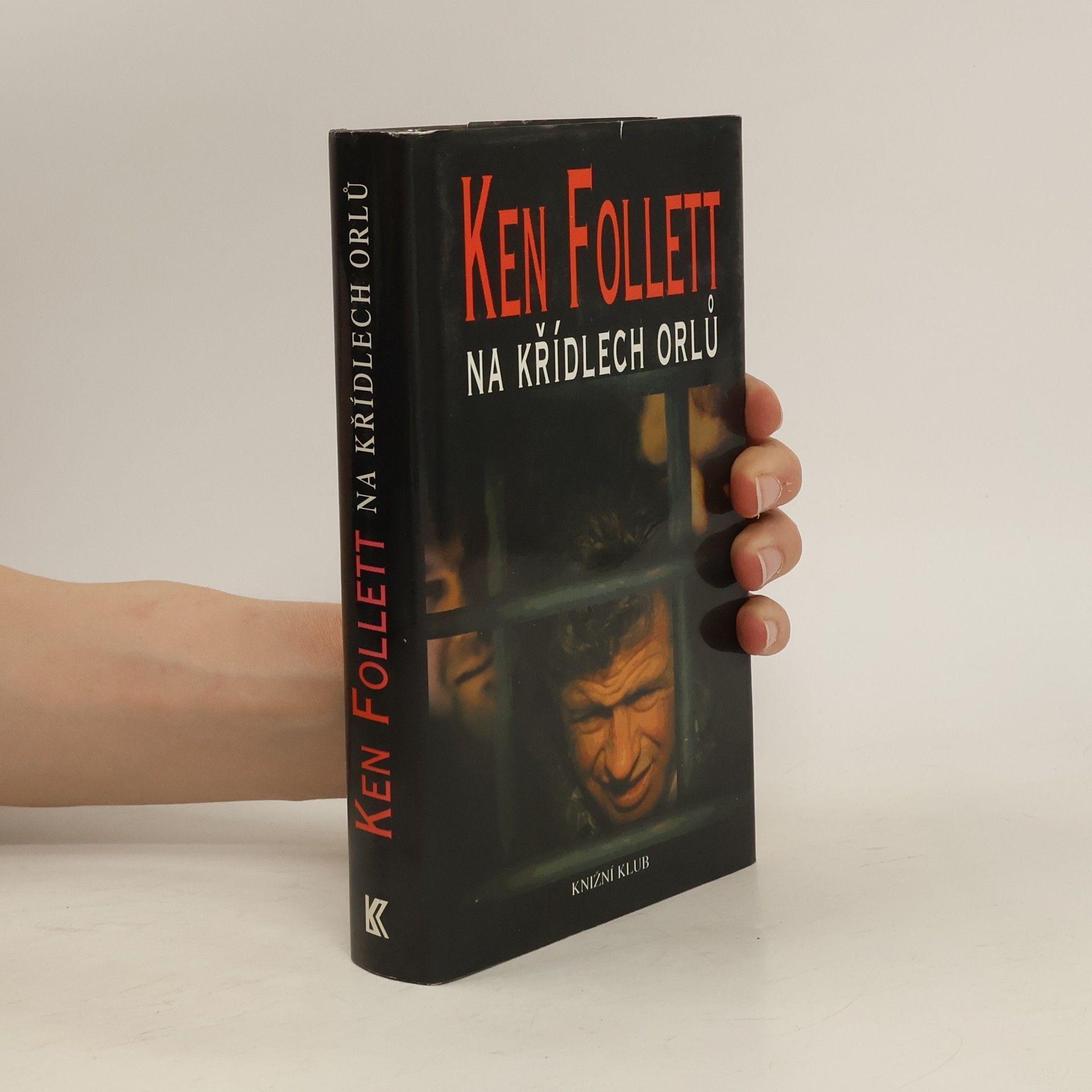 Ken Follett Na křídlech orlů
