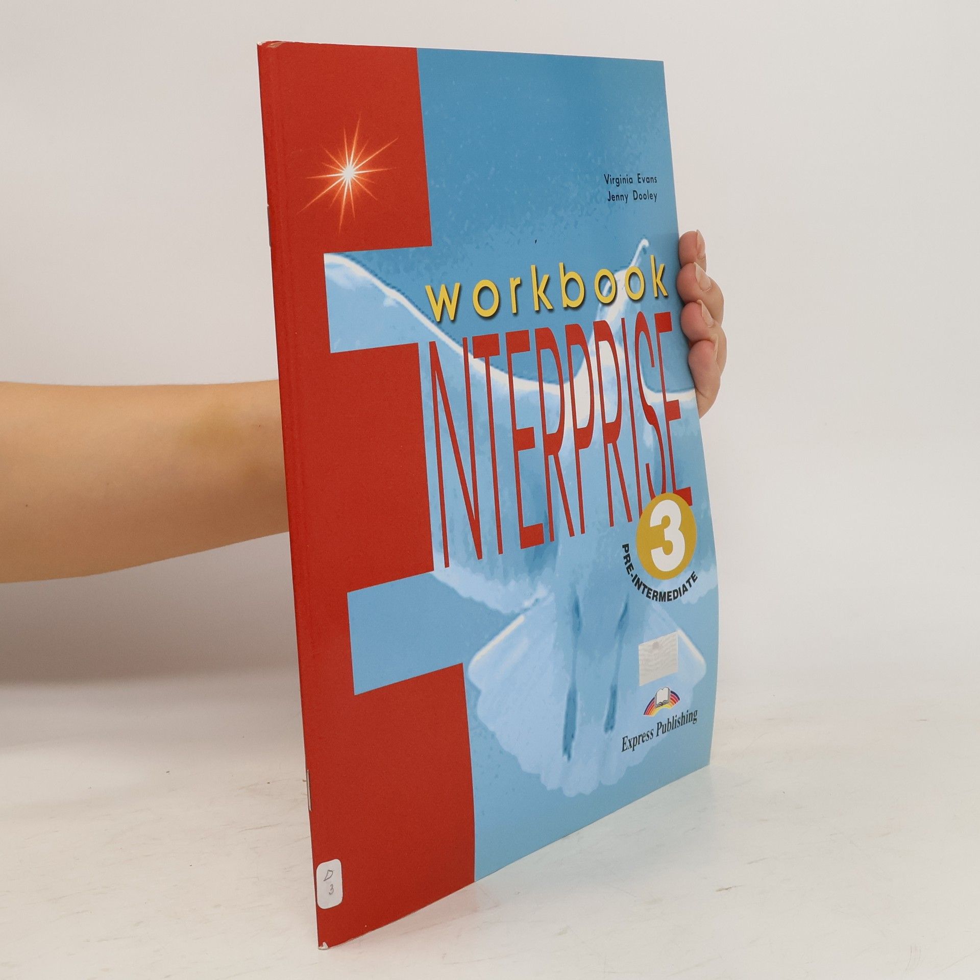 Virginia Evans Enterprise 3 : workbook : pre-intermediate