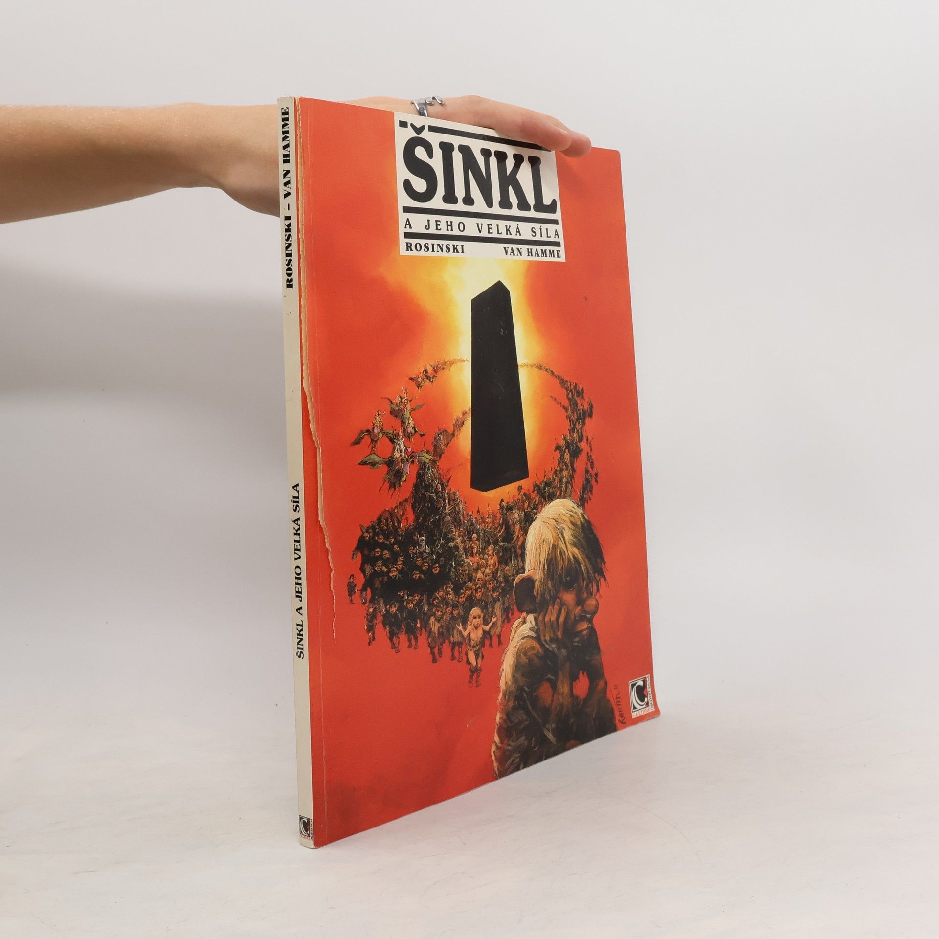 Grzegorz Rosiński Šinkl a jeho velká síla