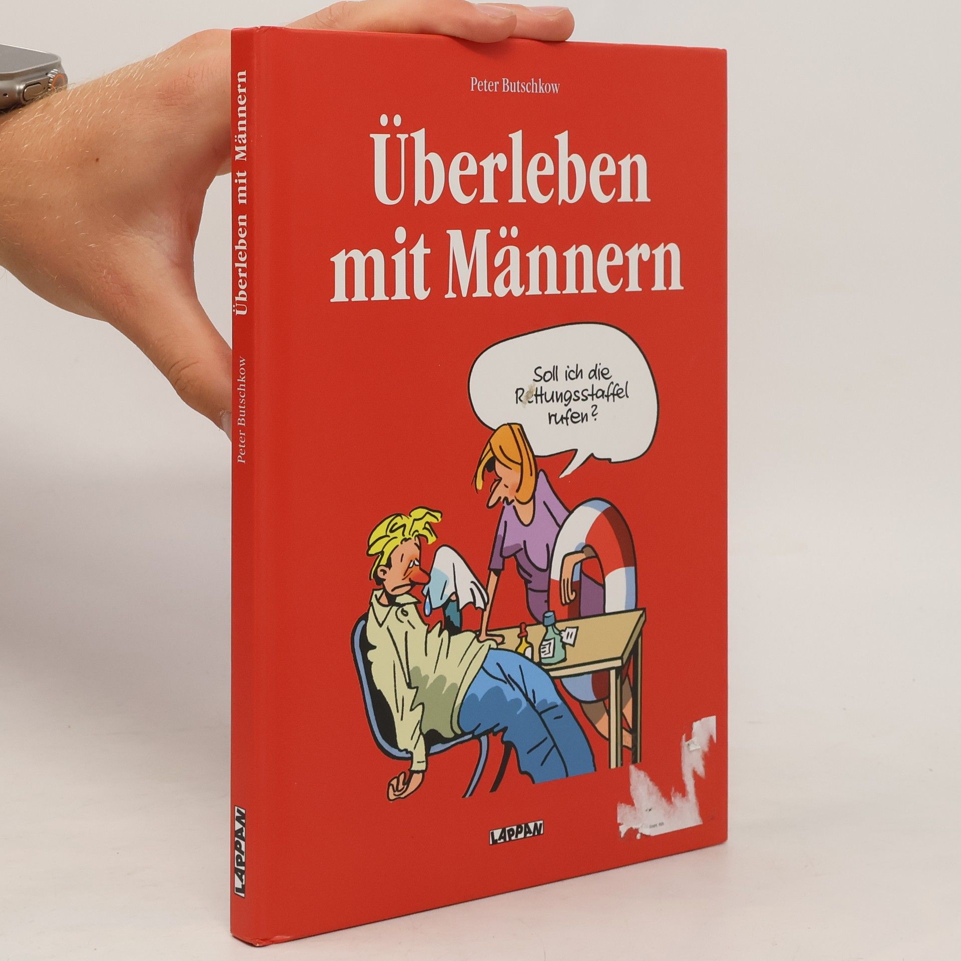 Peter Butschkow Überleben mit Männern