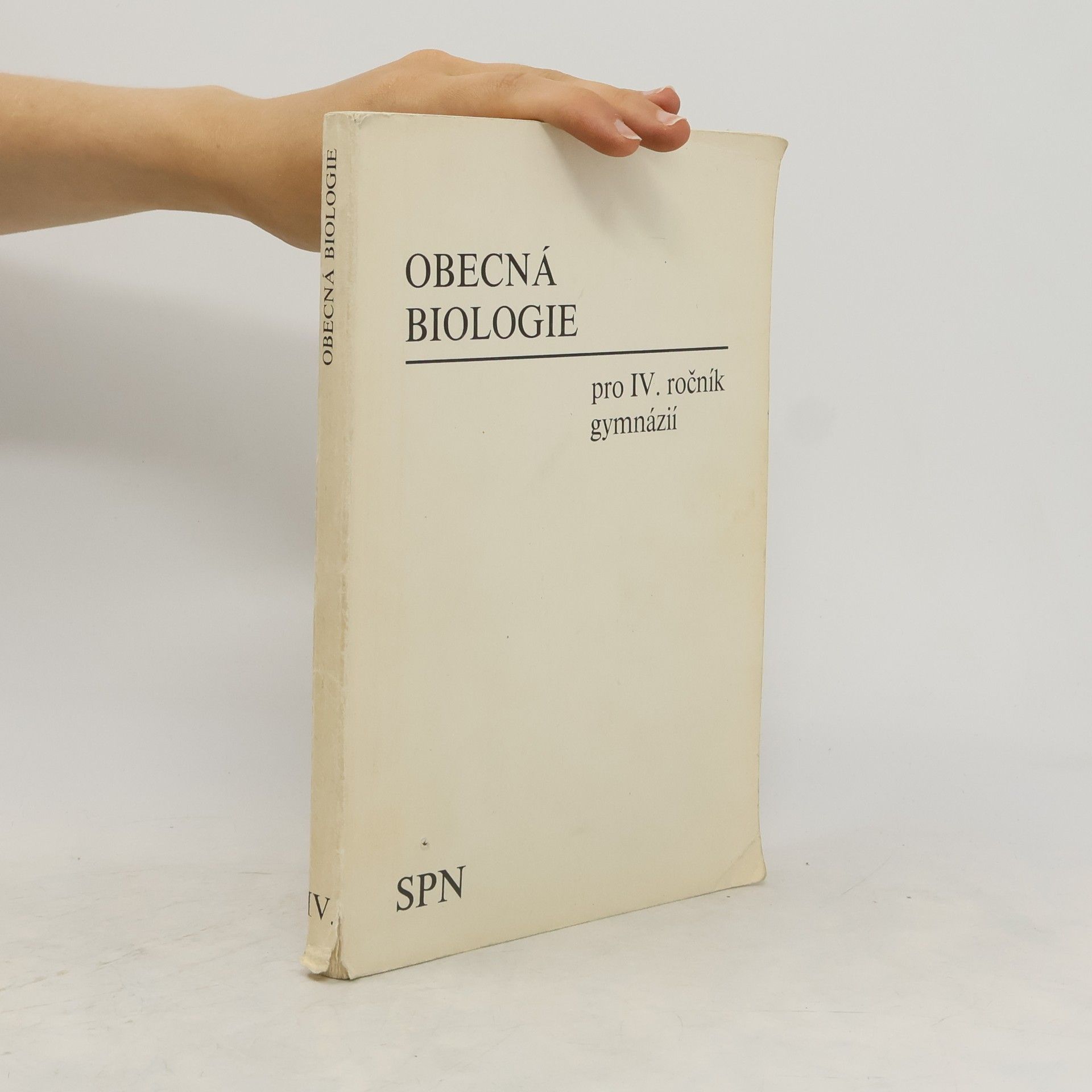 Autorenkollektiv Obecná biologie (pro IV. ročník gymnázií)