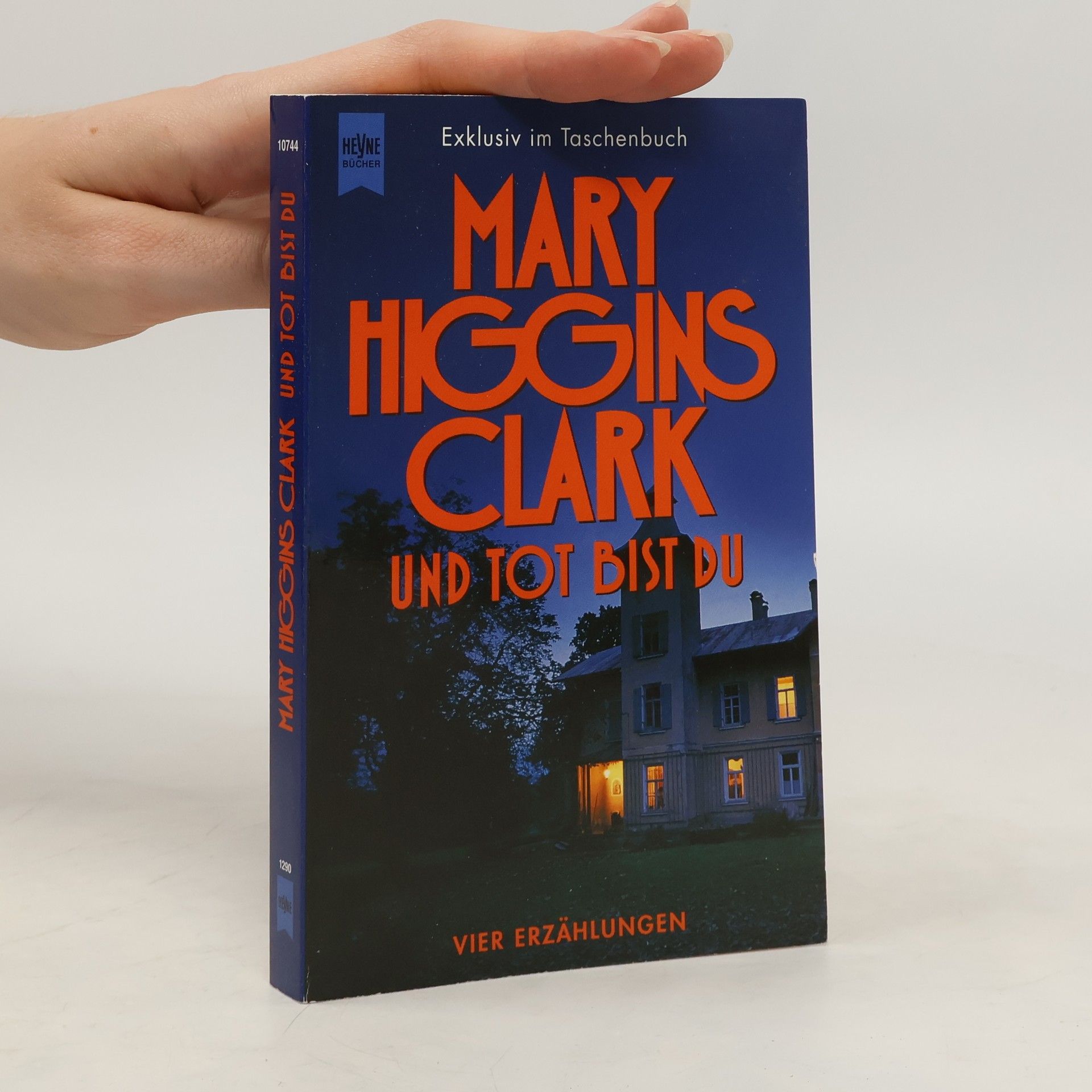 Mary Higginsová Clarková Und tot bist du