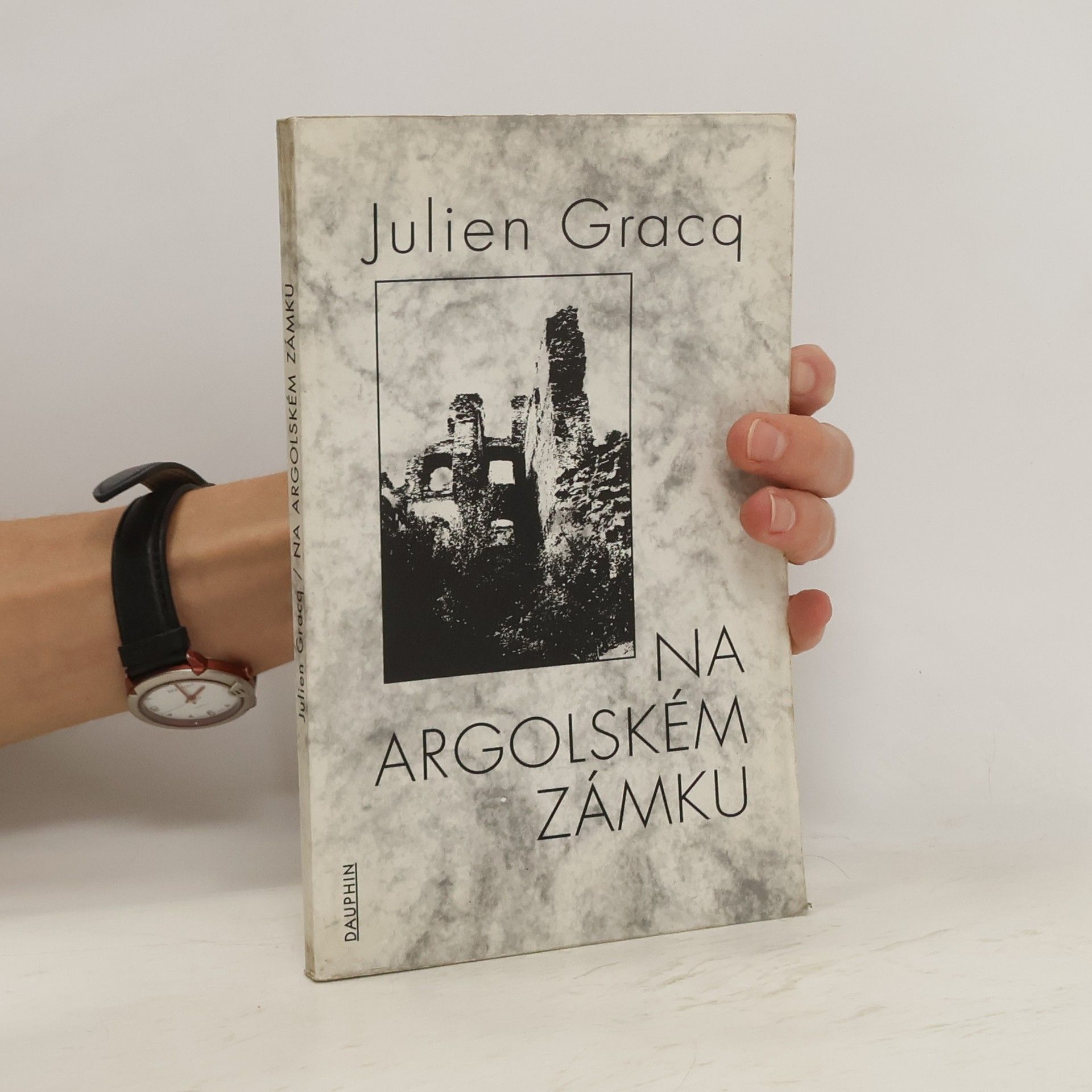 Julien Gracq Na argolském zámku
