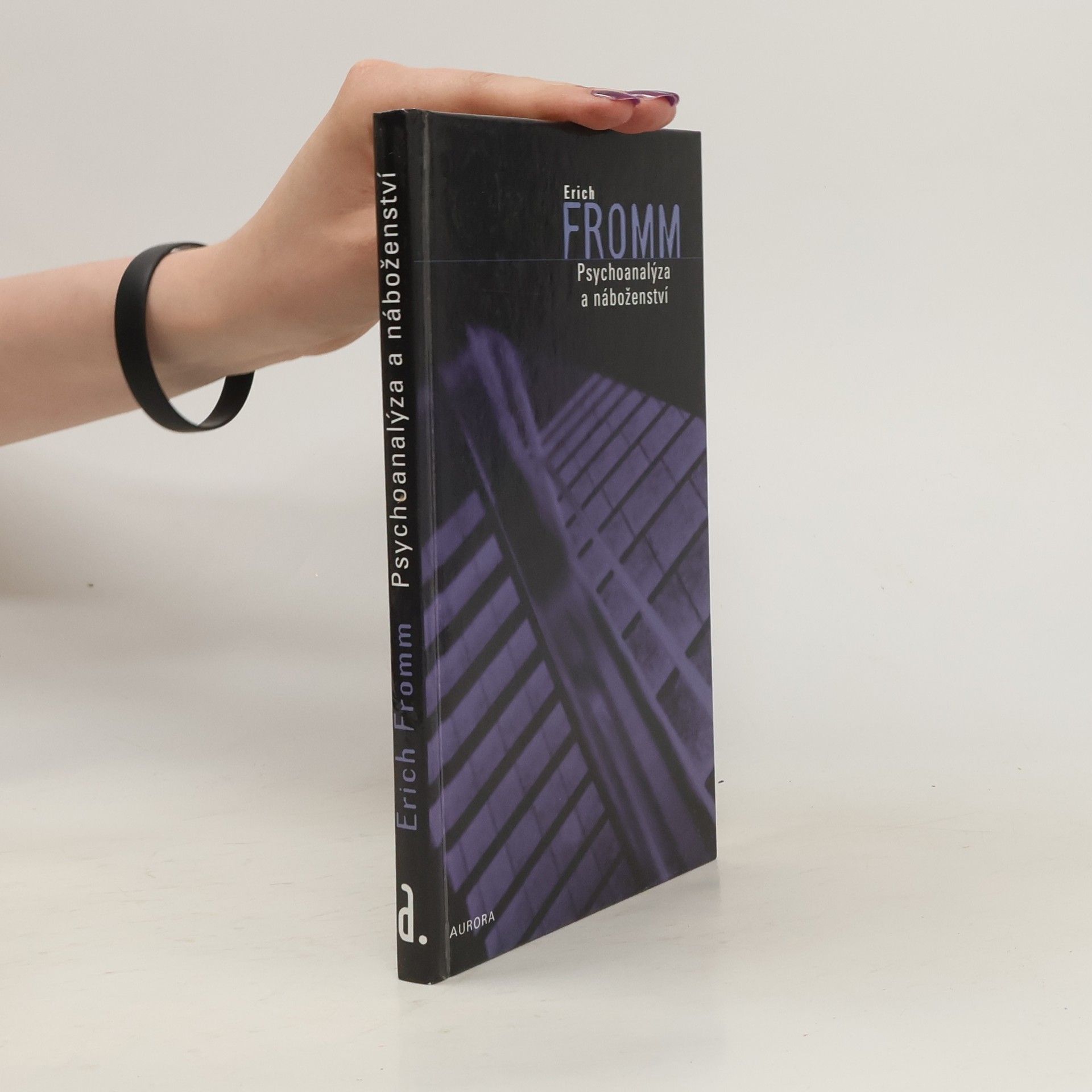 Erich Fromm Psychoanalýza a náboženství