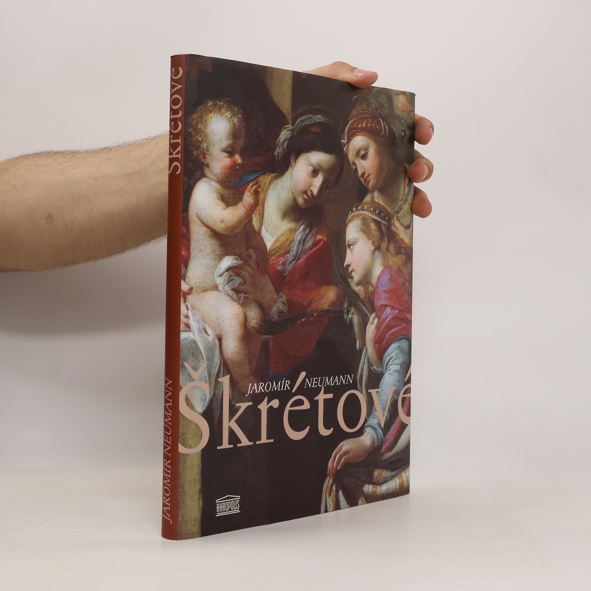 Jaromír Neumann Škrétové. Karel Škréta a jeho syn