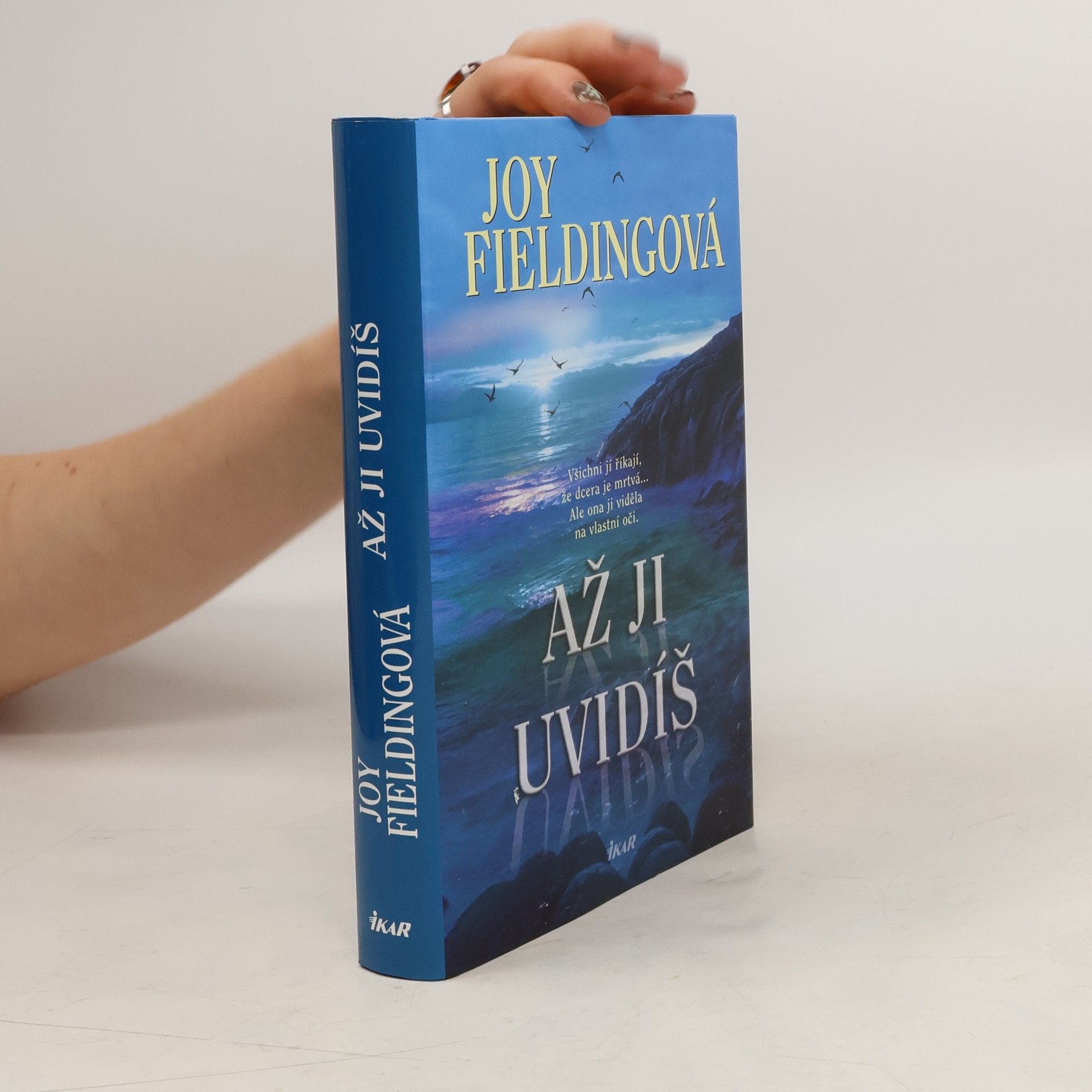 Joy Fielding Až ji uvidíš