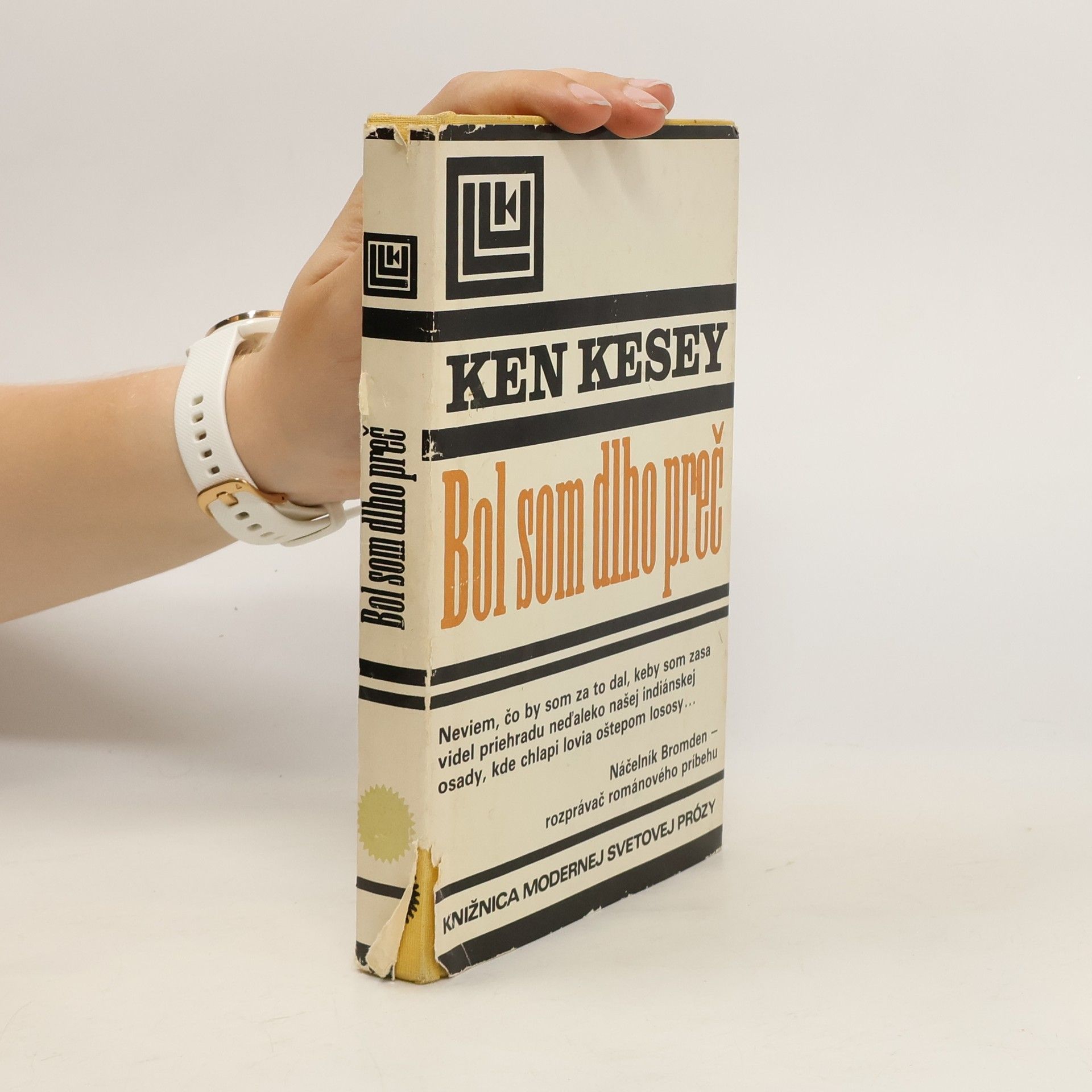 Ken Kesey Bol som dlho preč