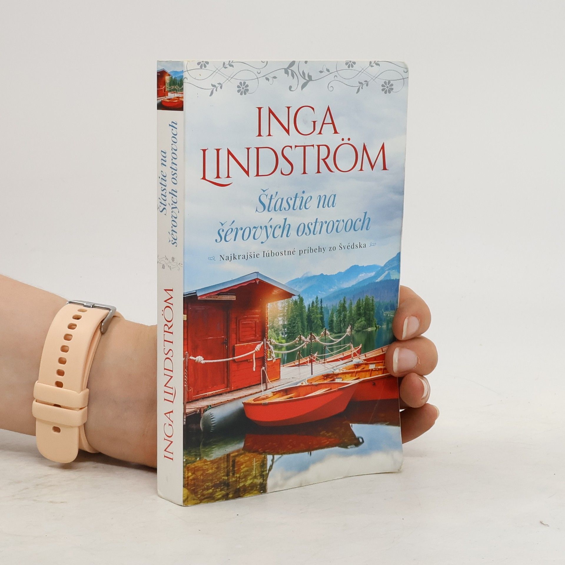 Inga Lindström Šťastie na šérových ostrovoch