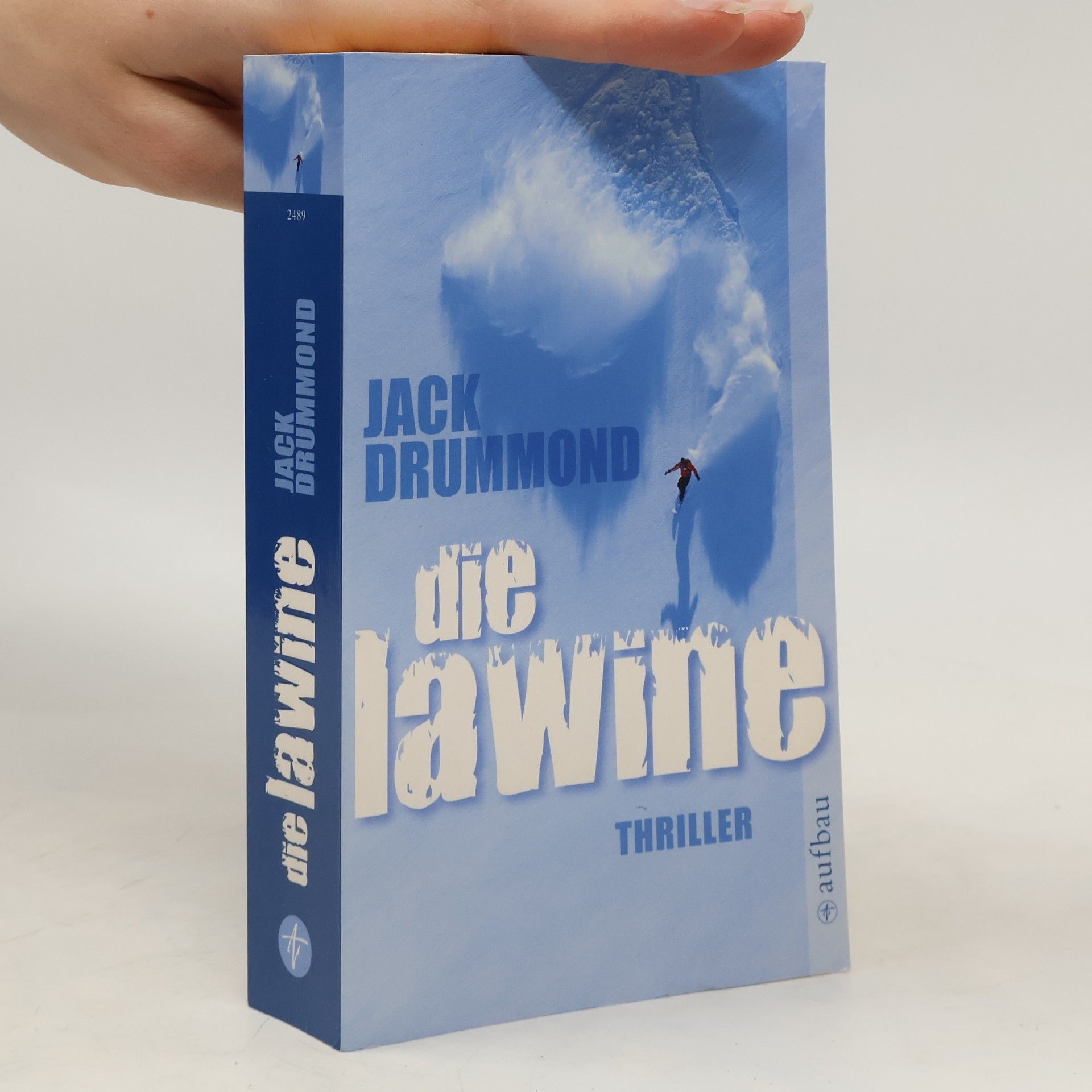 Jack Drummond Die Lawine