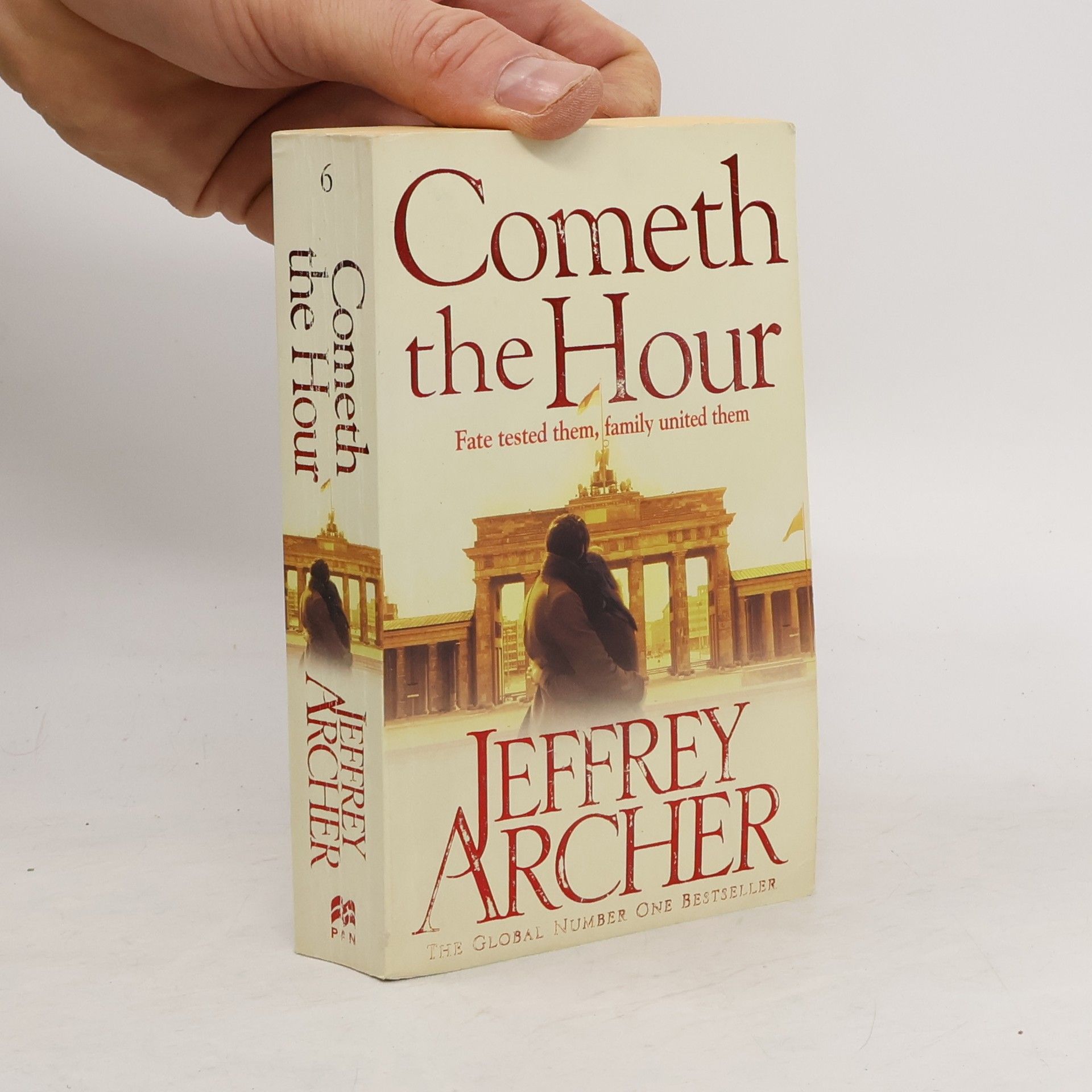 Jeffrey Archer Cometh the Hour