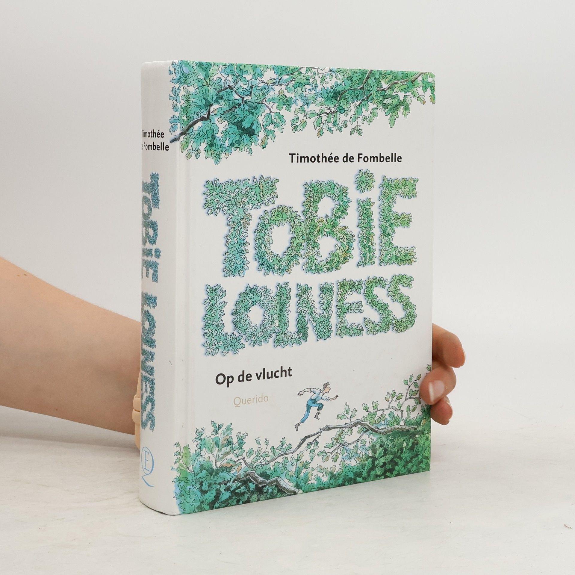 Timothée de Fombelle Tobie Lolness. Op de vlucht