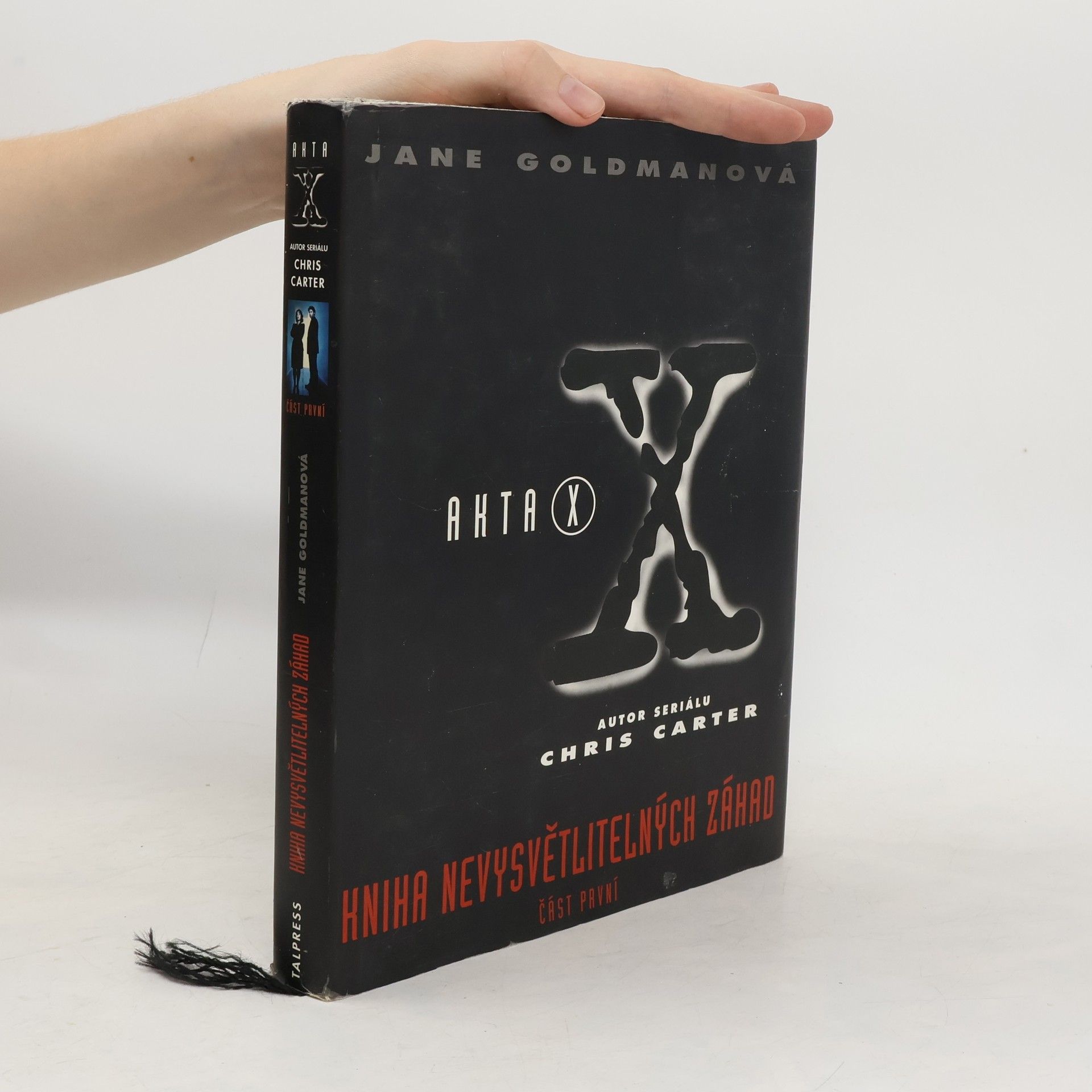 Jane Goldman Akta X. Kniha nevysvětlitelných záhad. Část 1.