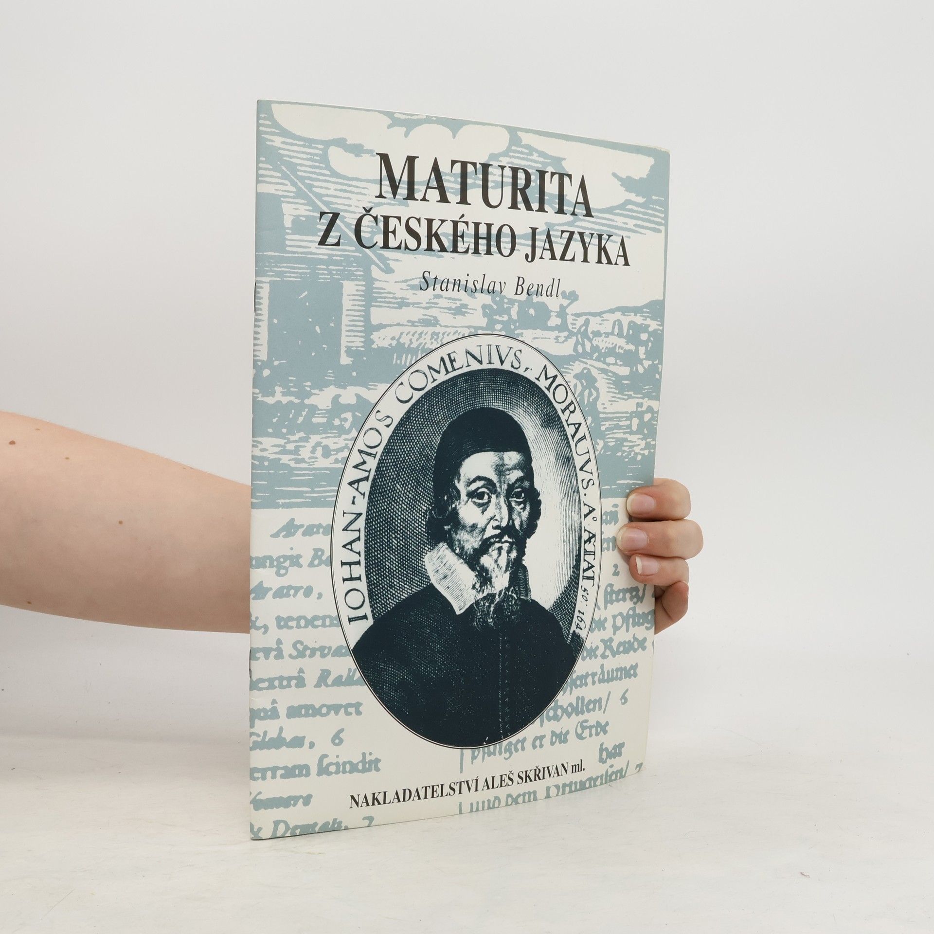 Stanislav Bendl Maturita z českého jazyka
