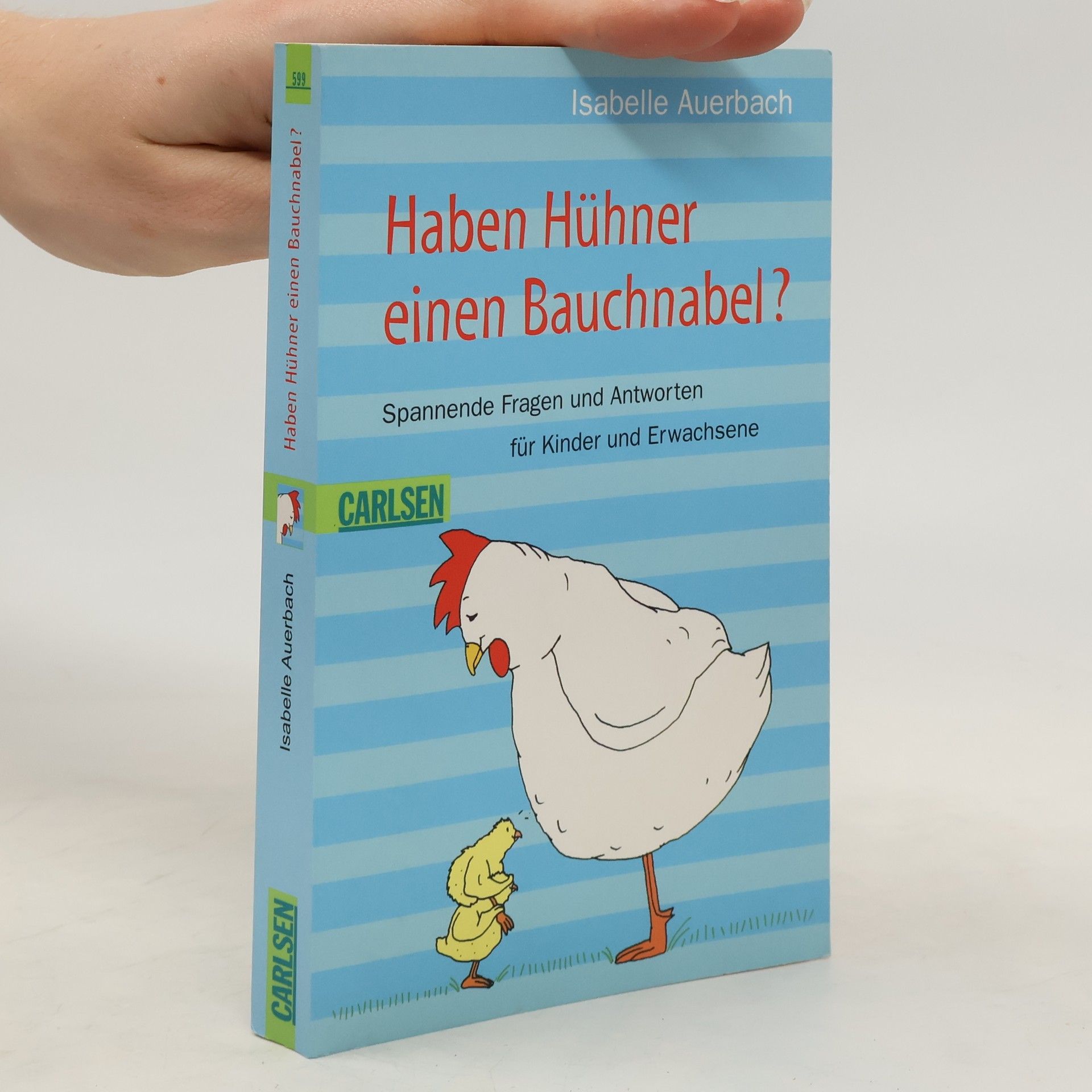 Isabelle Auerbach Haben Hühner einen Bauchnabel?