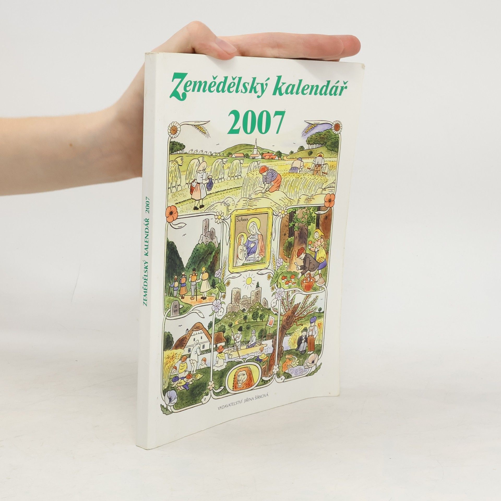 Jan Hora Zemědělský kalendář 2007