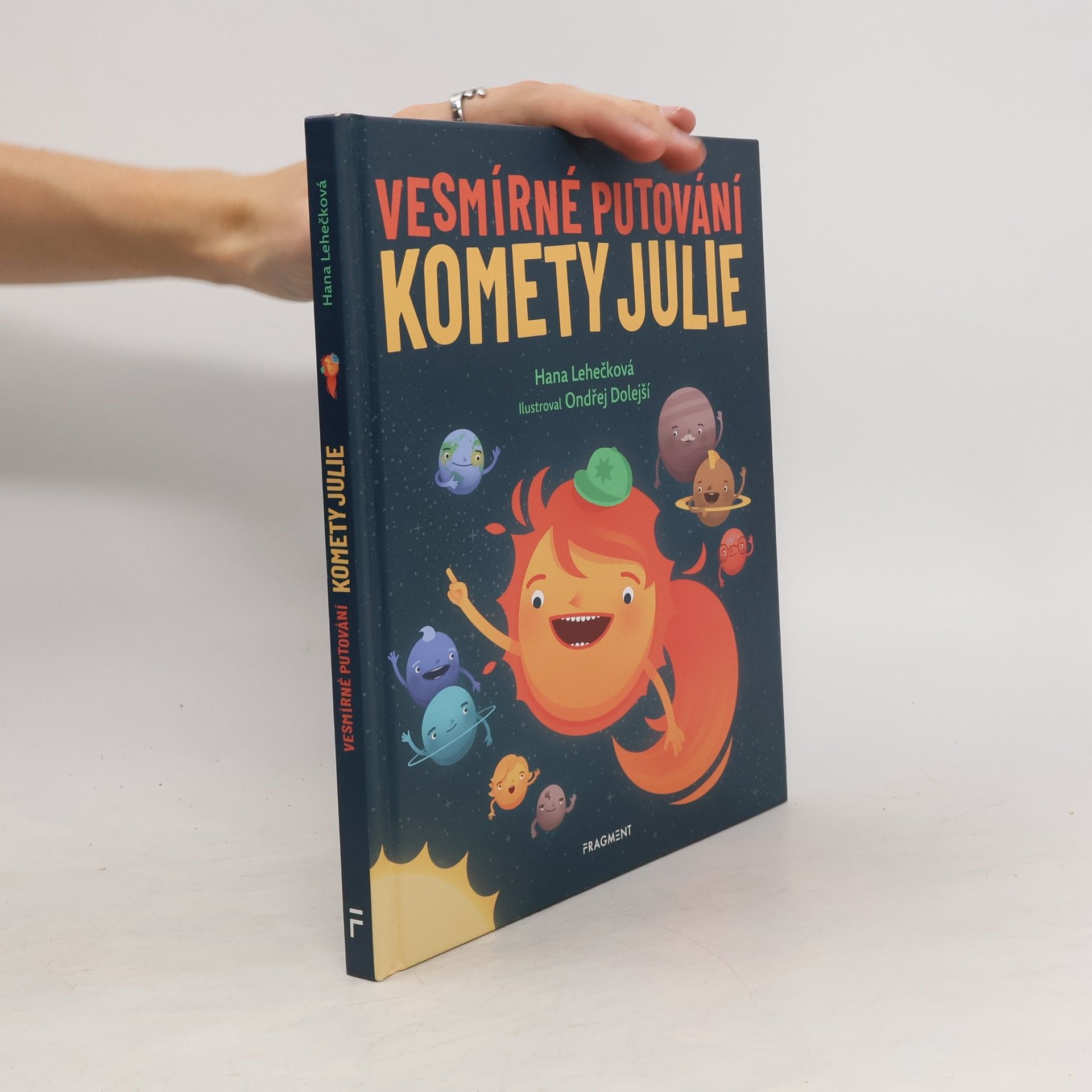 Hana Lehečková Vesmírné putování komety Julie