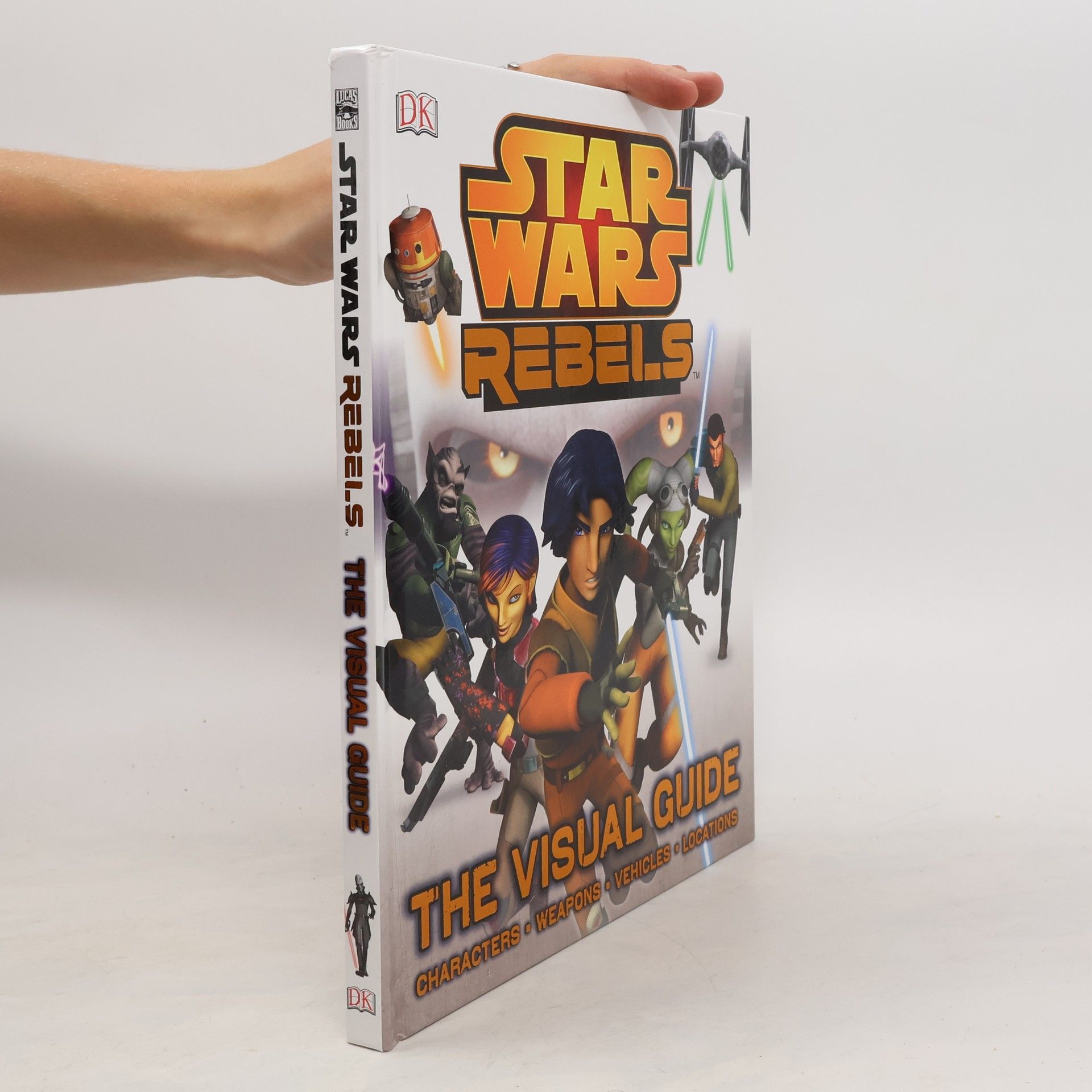 Adam Bray Star Wars Rebels - The Visual Guide