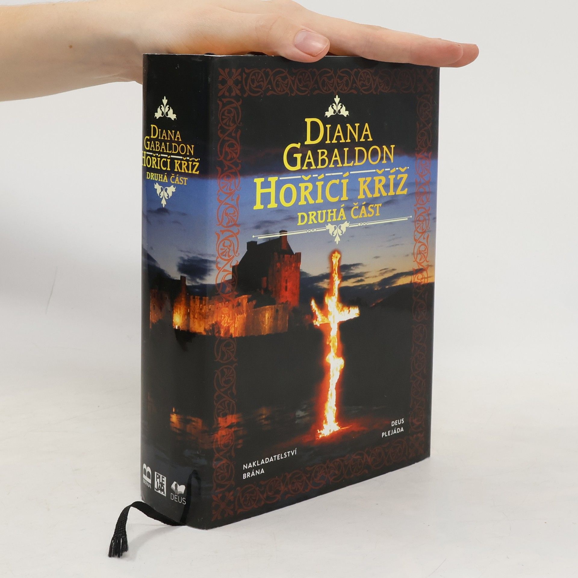 Diana Gabaldon Hořící kříž. Druhá část
