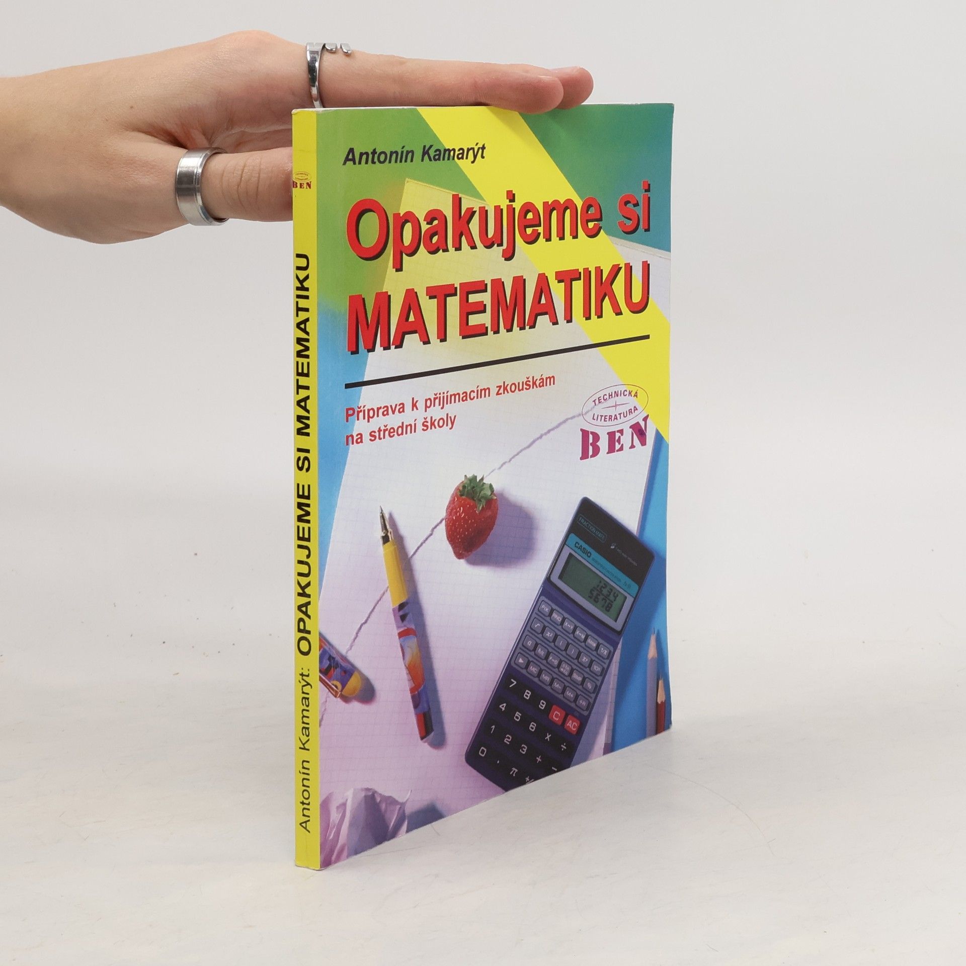 Antonín Kamarýt Opakujeme si matematiku
