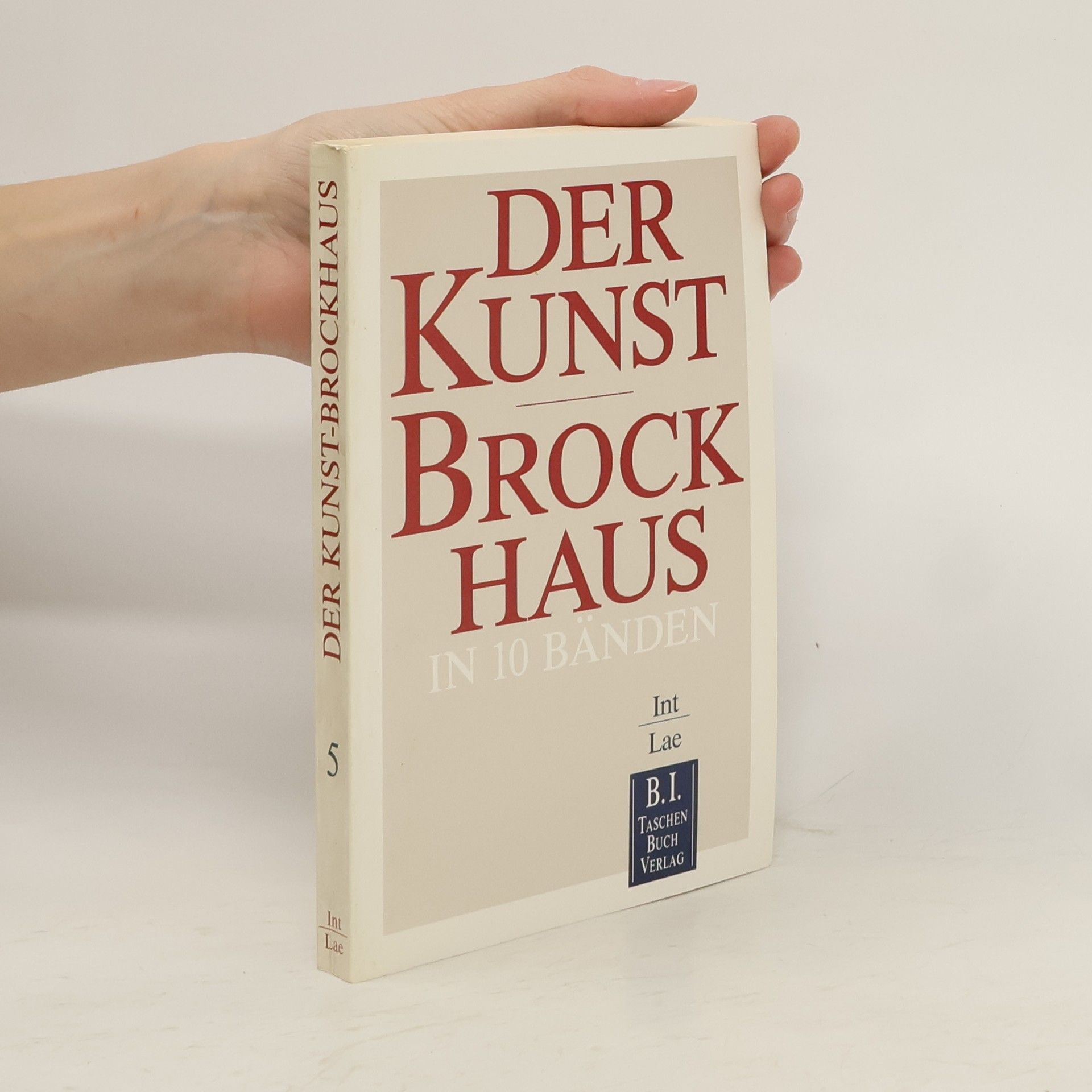 Collectif d'auteurs Der Kunst-Brockhaus. Int - Lae.