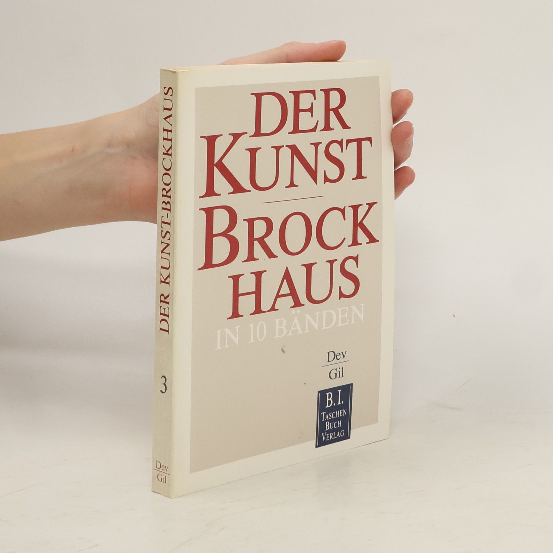 Collectif d'auteurs Der Kunst-Brockhaus. Dev - Gil.