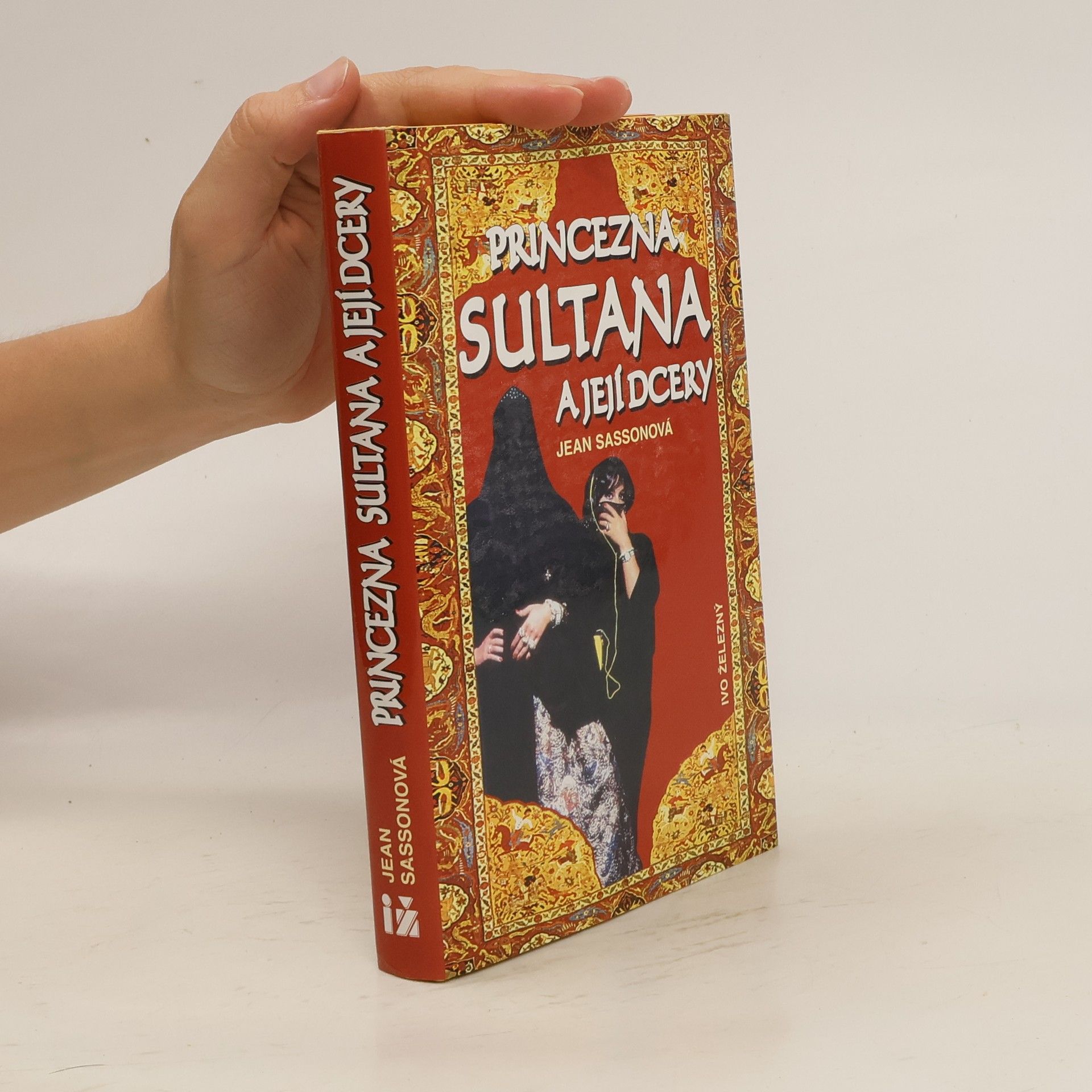 Jean P. Sasson Princezna Sultana a její dcery