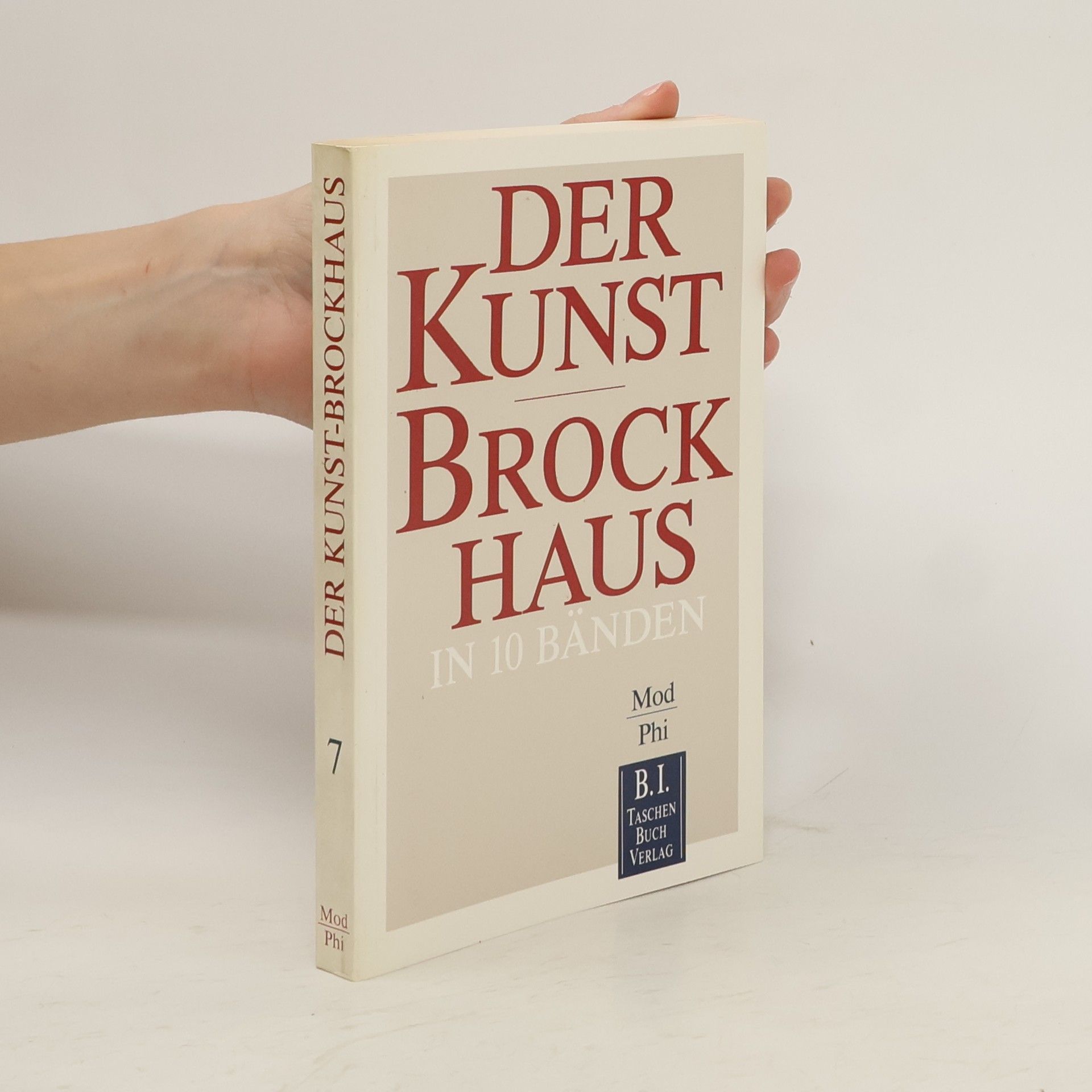Collectif d'auteurs Der Kunst-Brockhaus. Mod - Phi.