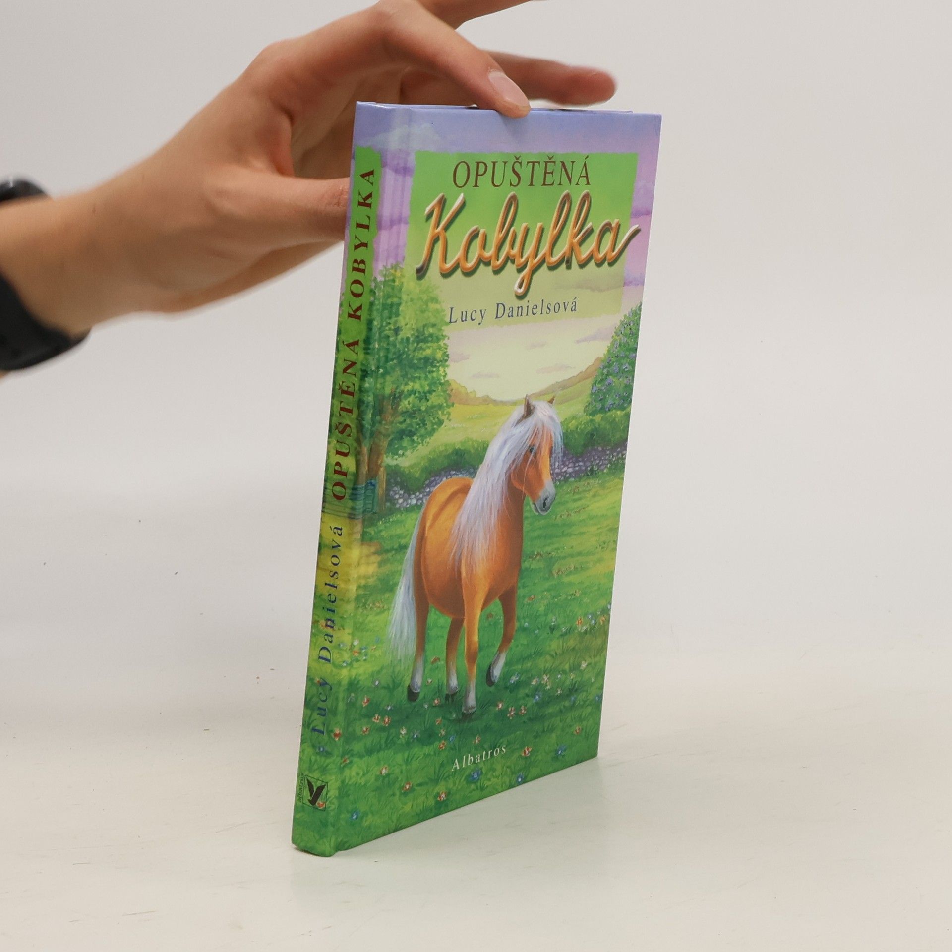 Lucy Daniels Opuštěná kobylka