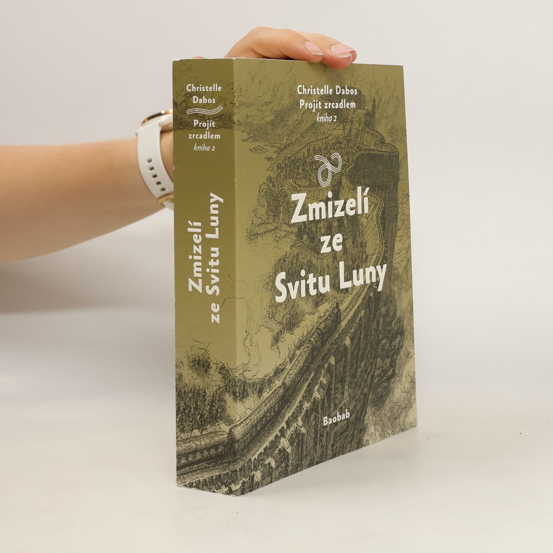 Christelle Dabos Projít zrcadlem: kniha 2., Zmizelí ze Svitu Luny