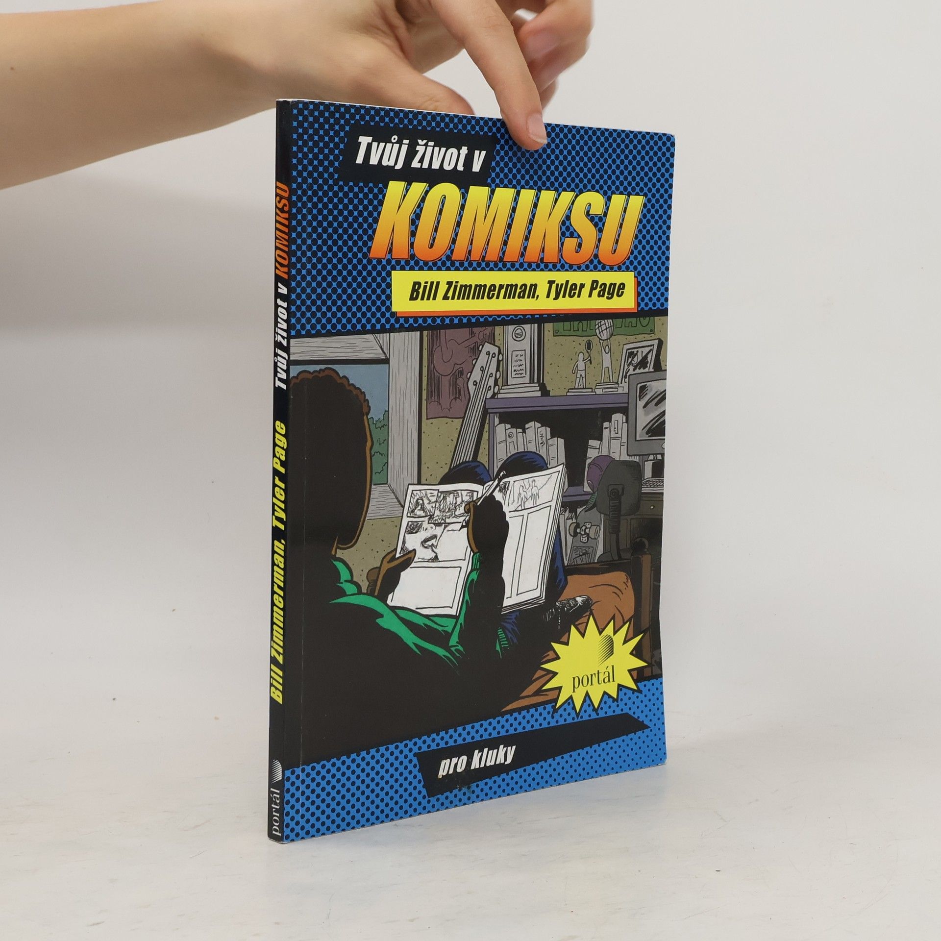 Bill Zimmermen Tvůj život v komiksu