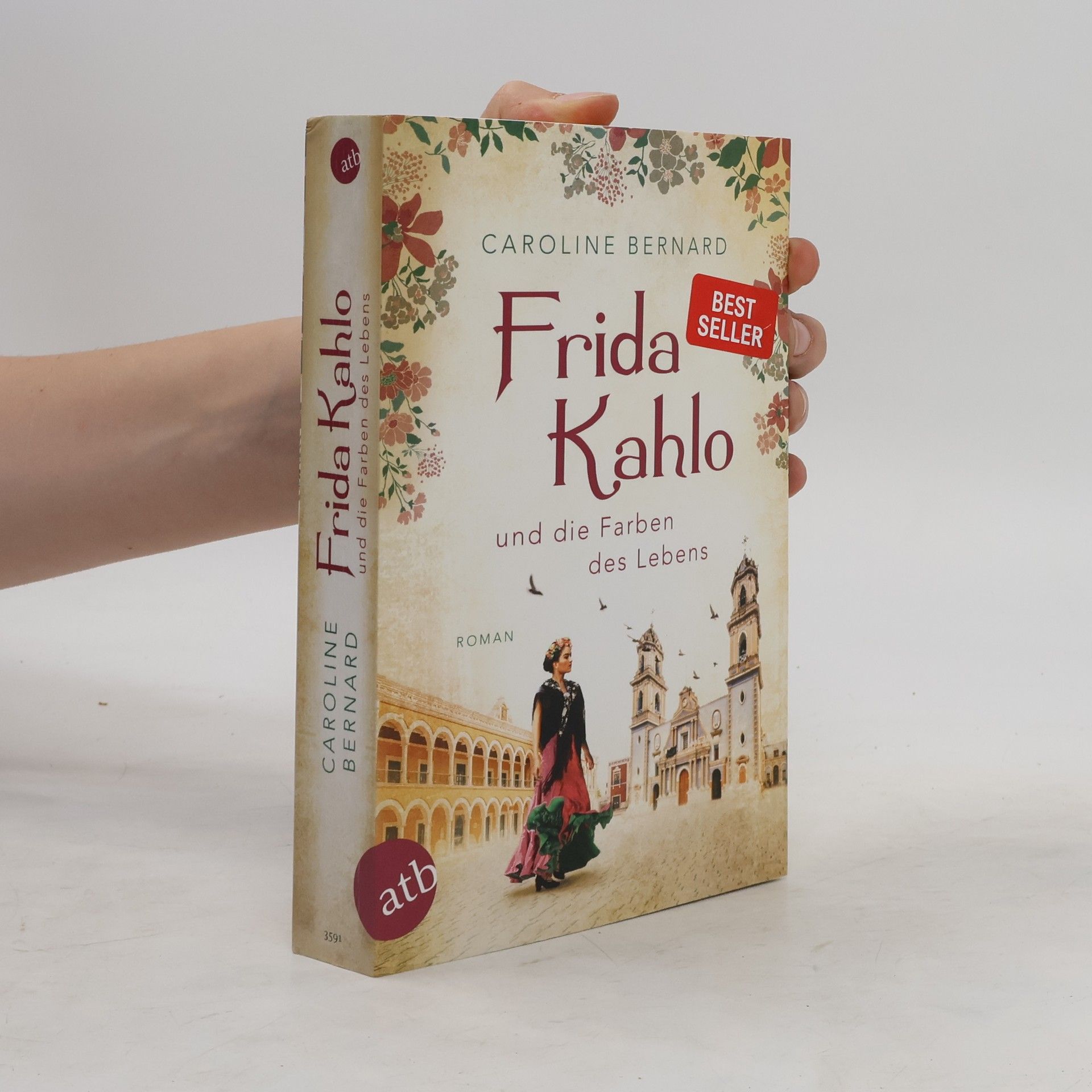 Caroline Bernard Frida Kahlo und die Farben des Lebens