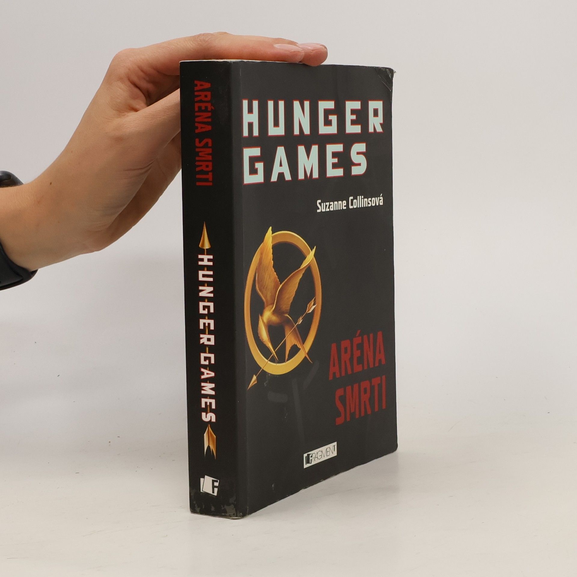 Suzanne Collins Hunger Games. Aréna smrti