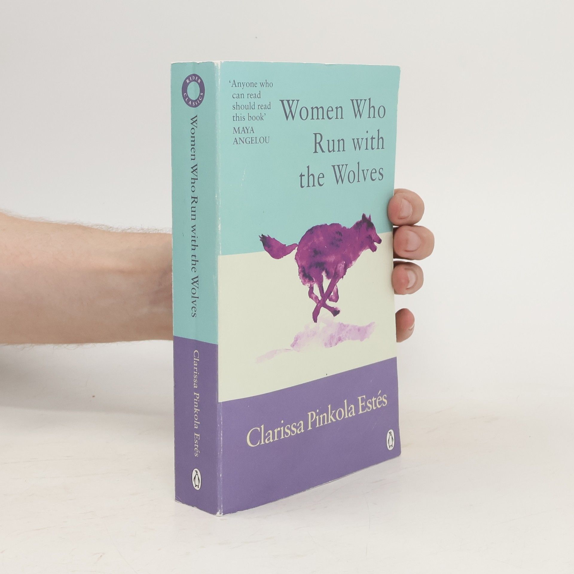 Clarissa Pinkola Estés Women Who Run with the Wolves