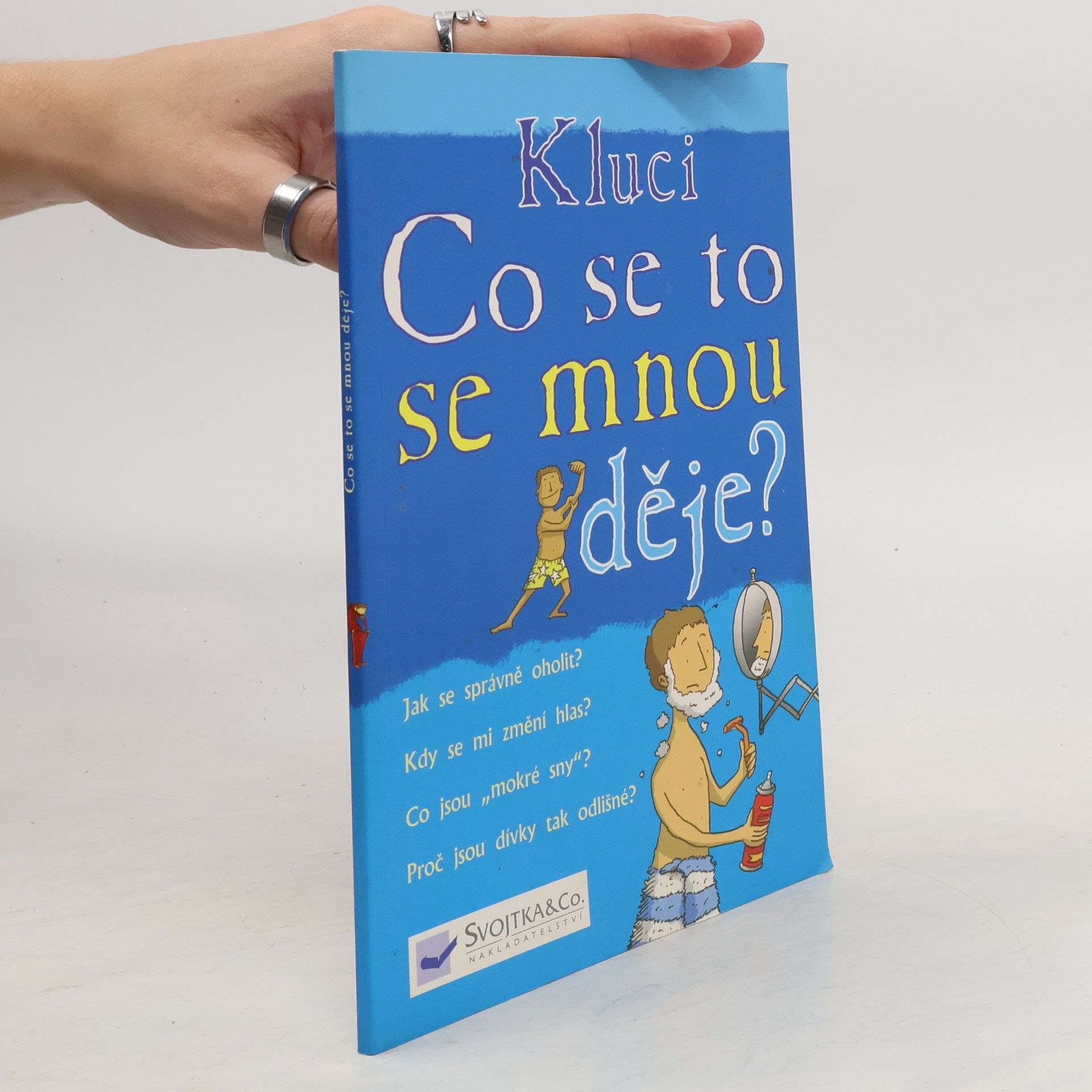 Alex Frith Co se to se mnou děje? Kluci