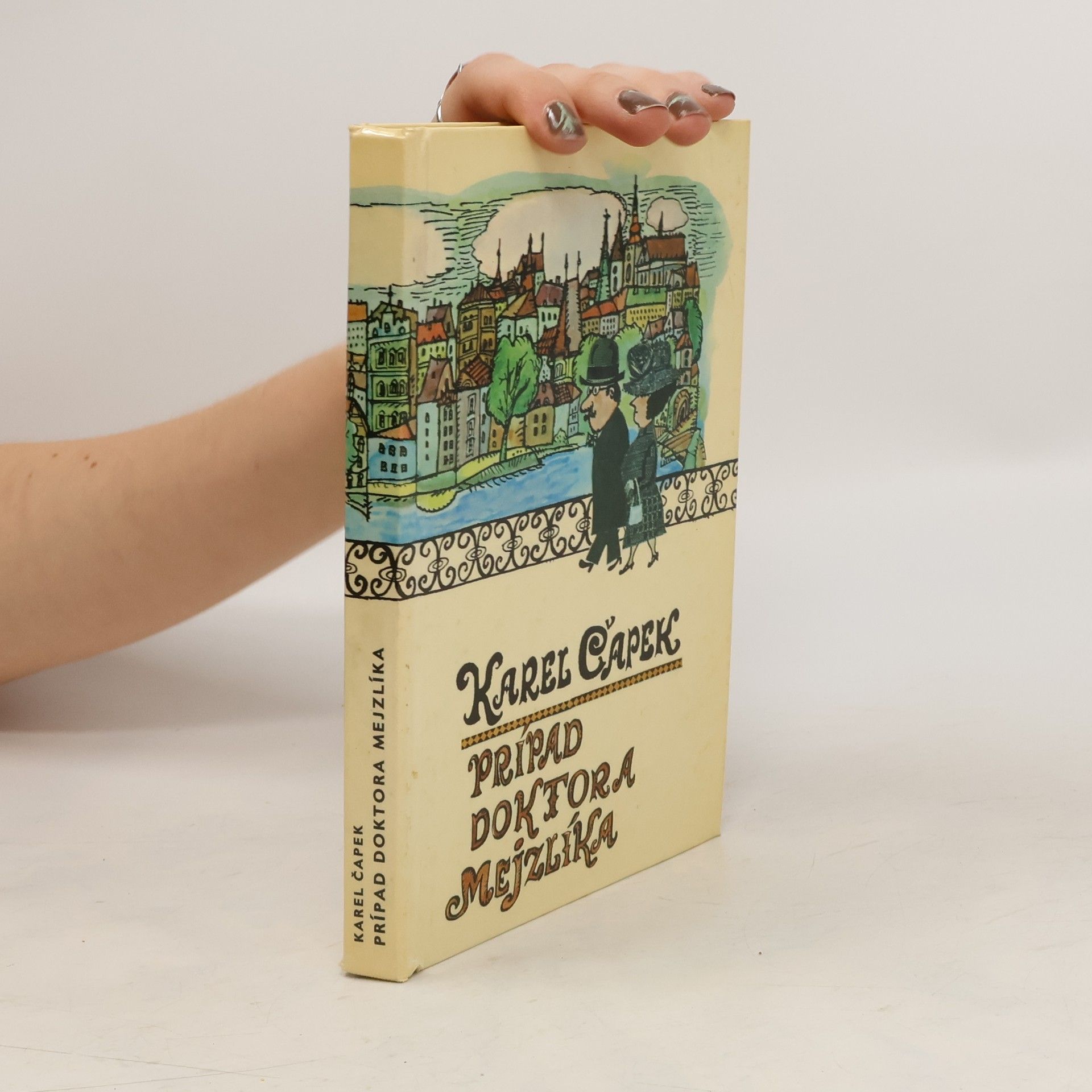 Karel Čapek Prípad doktora Mejzlíka