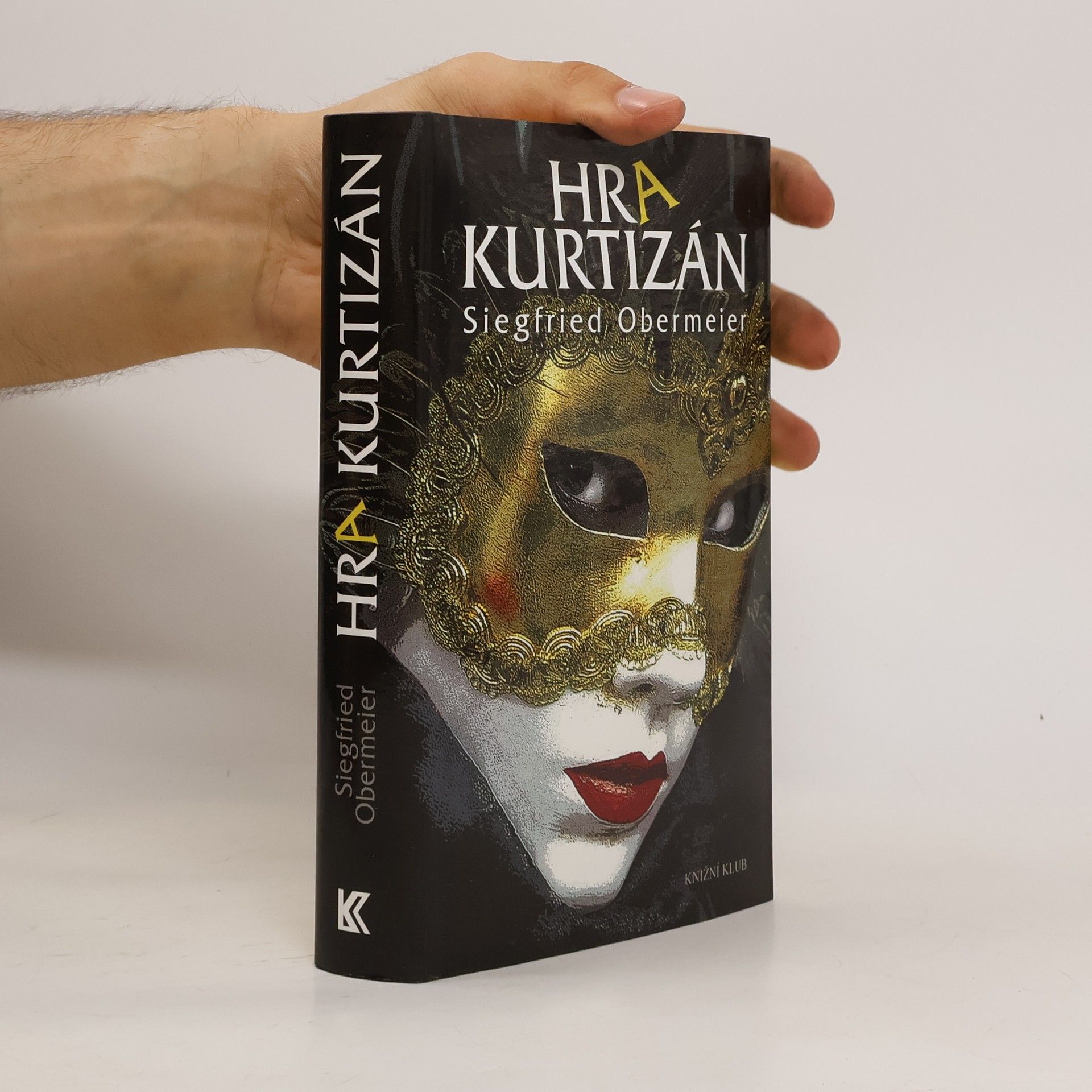 Siegfried Obermeier Hra kurtizán