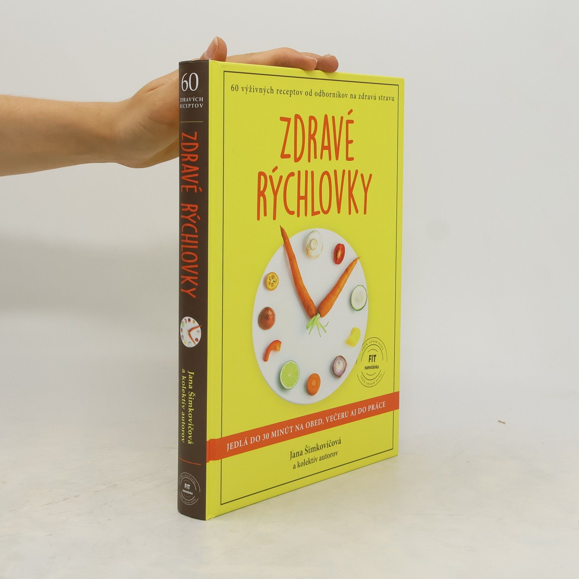 Jana Šimkovičová Zdravé rýchlovky