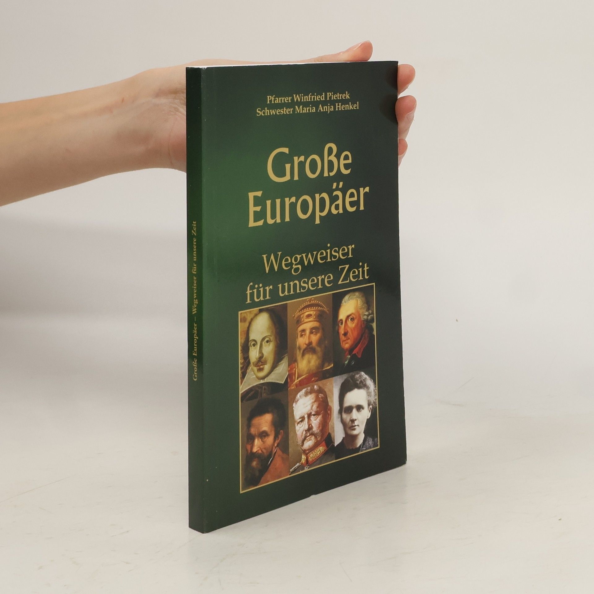 Winfried Pietrek Große Europäer