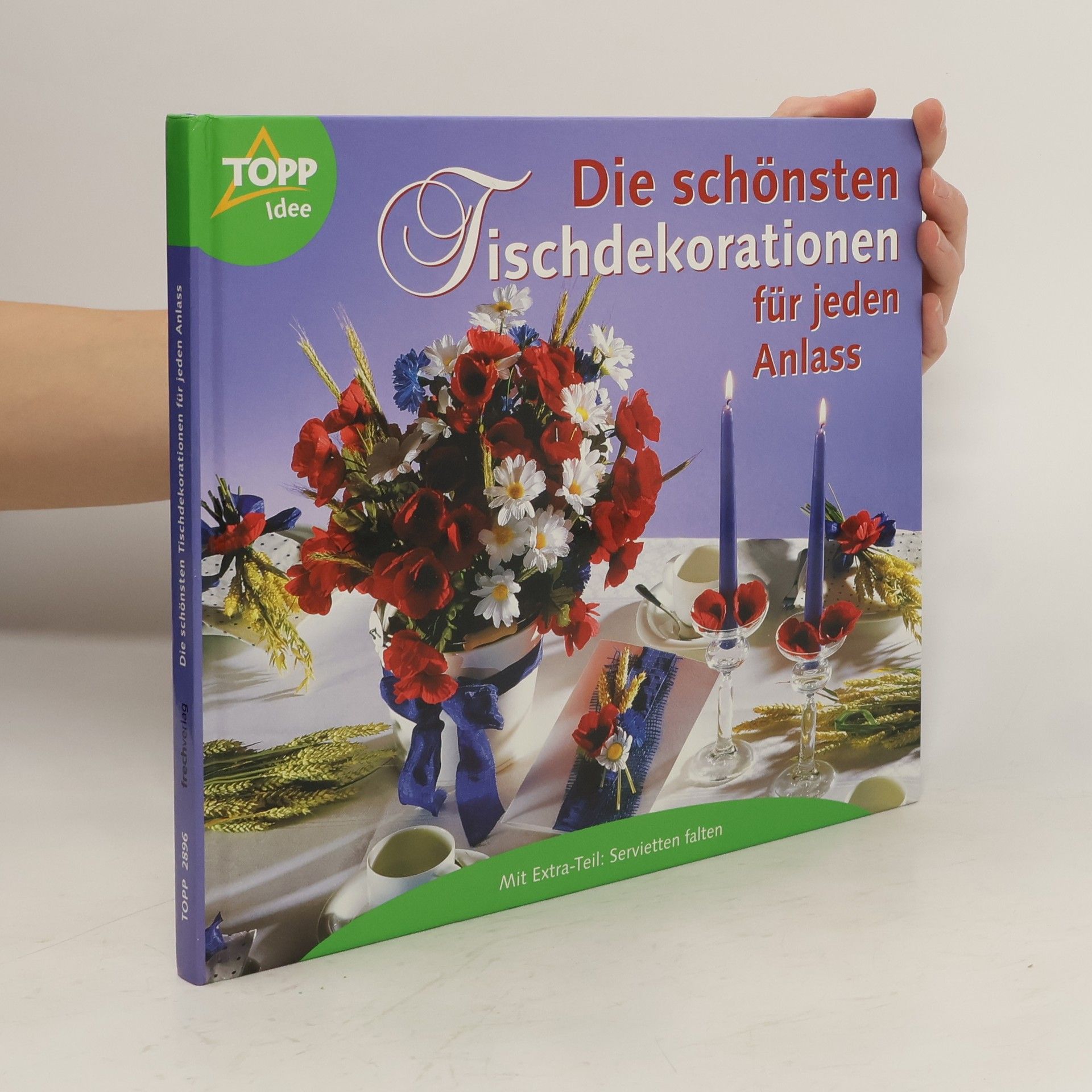 Michael Altmeyer Die schönsten Tischdekorationen für jeden Anlass