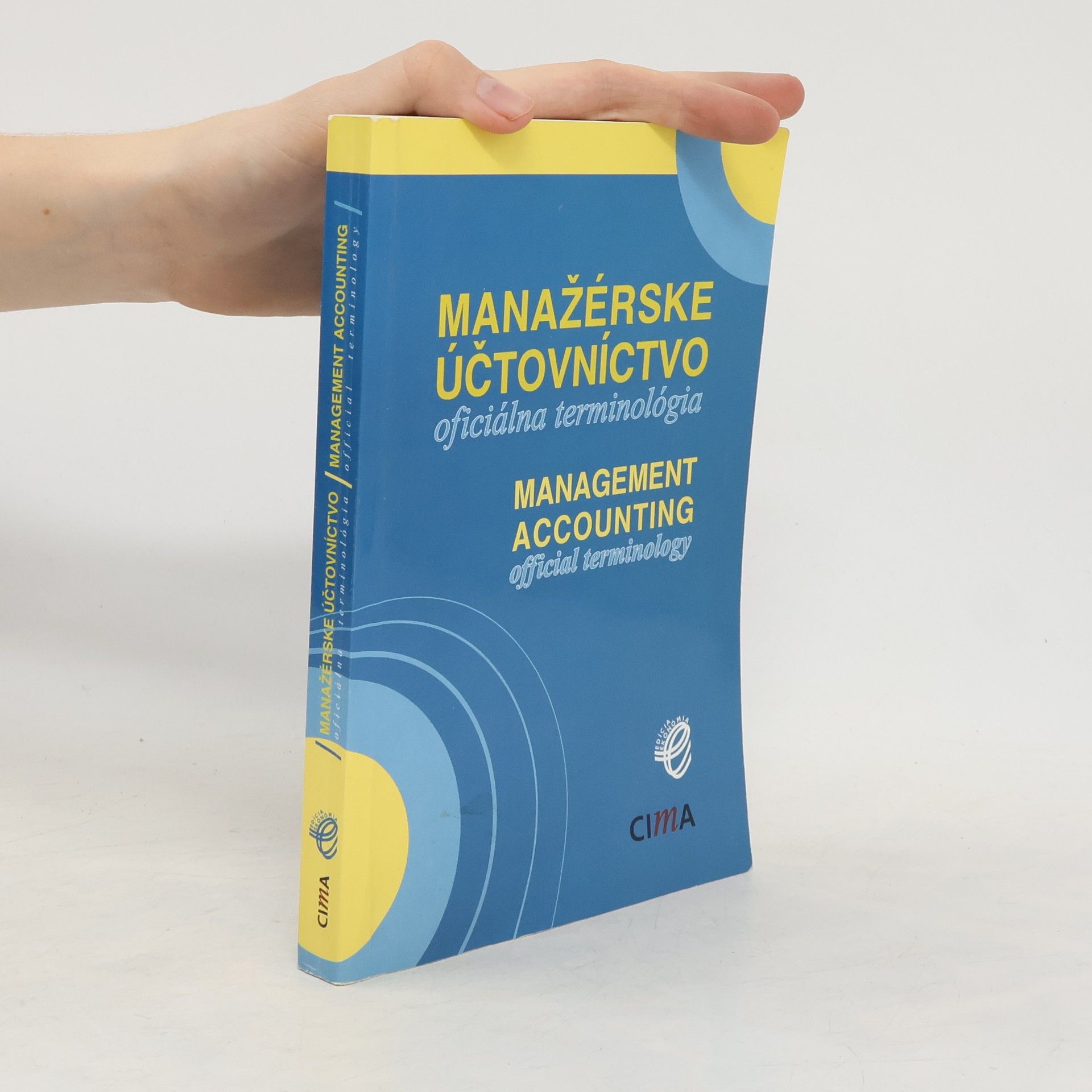 Miloš Tumpach Mananažérske účtovníctvo oficiálna terminológia = Management accounting official terminology