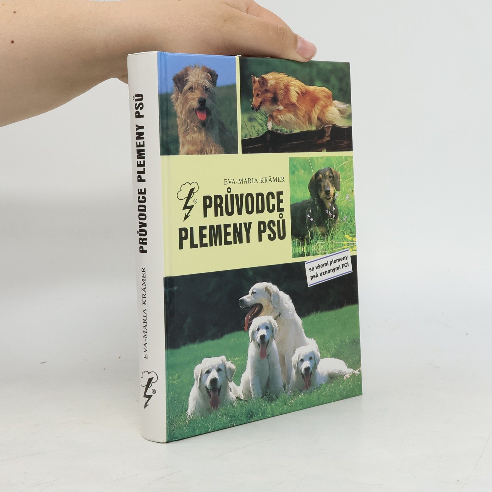 Eva Maria Krämer Průvodce plemeny psů