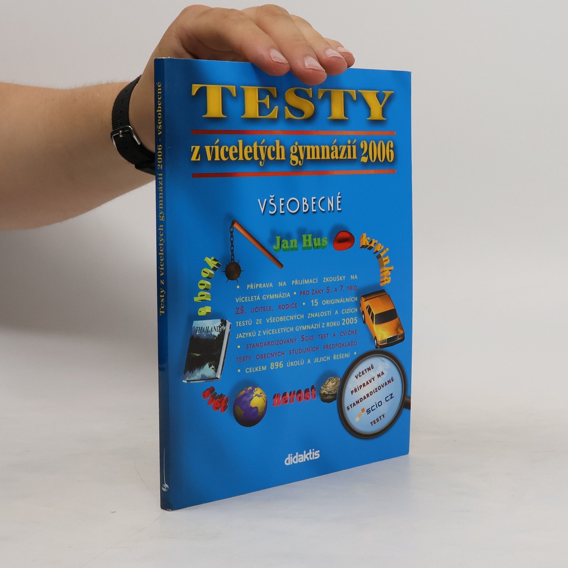 kolektiv Testy z víceletých gymnázií 2006 : všeobecné
