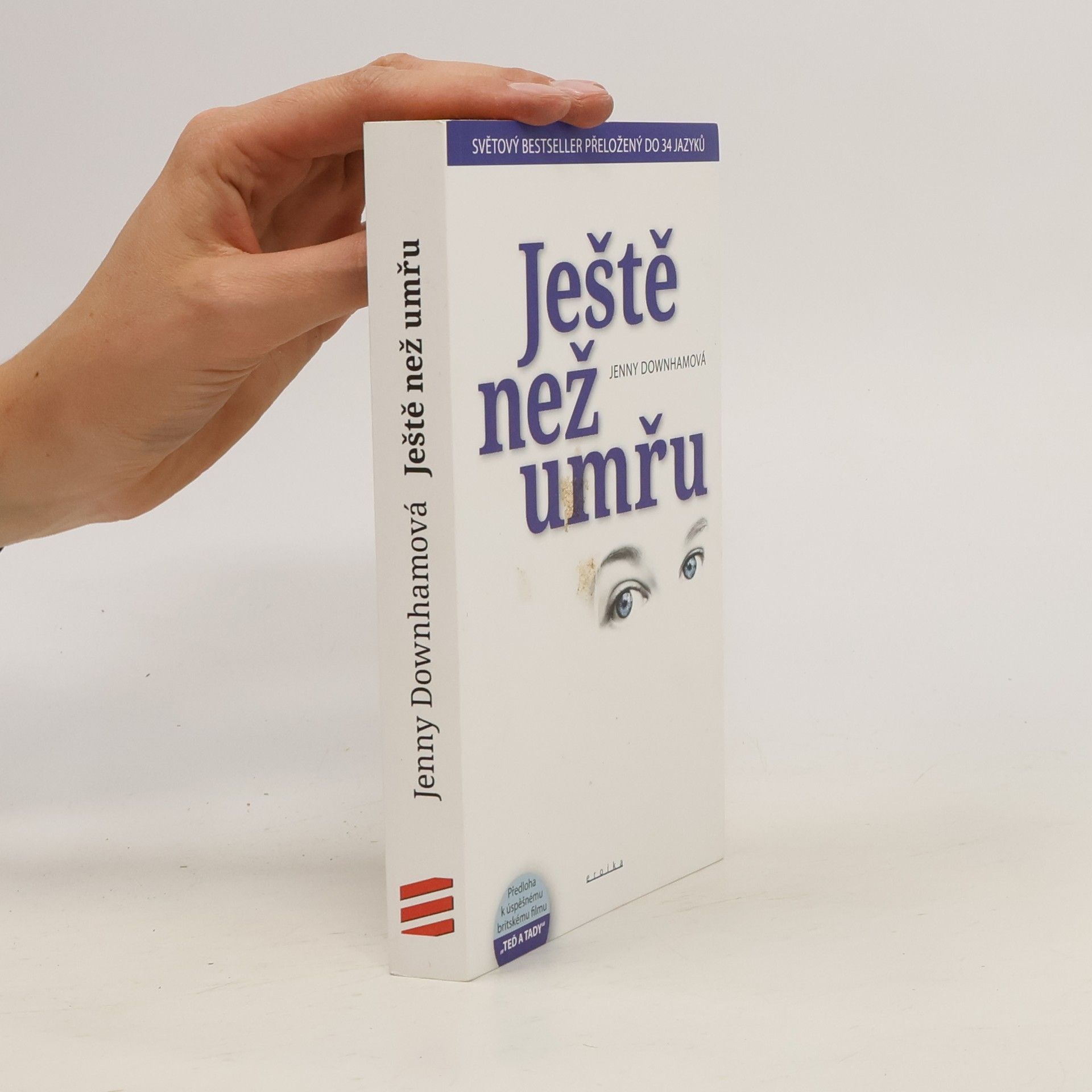Jenny Downham Ještě než umřu