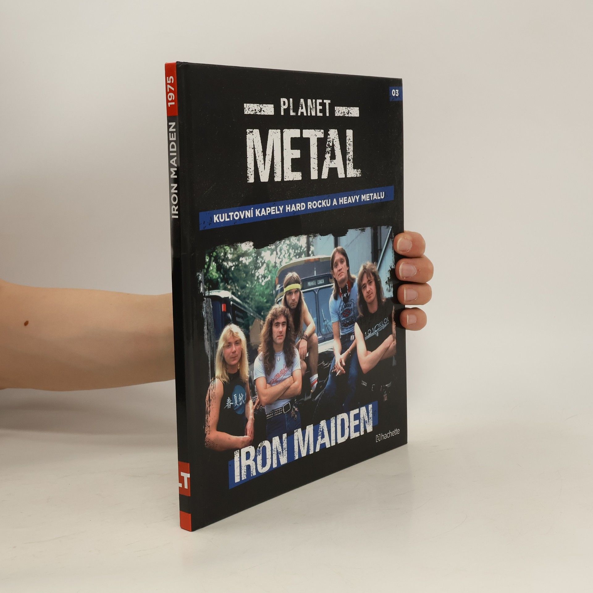 kolektiv Planet Metal: Kultovní kapely Hard Rocku a Heavy Metalu 3: Iron Maiden