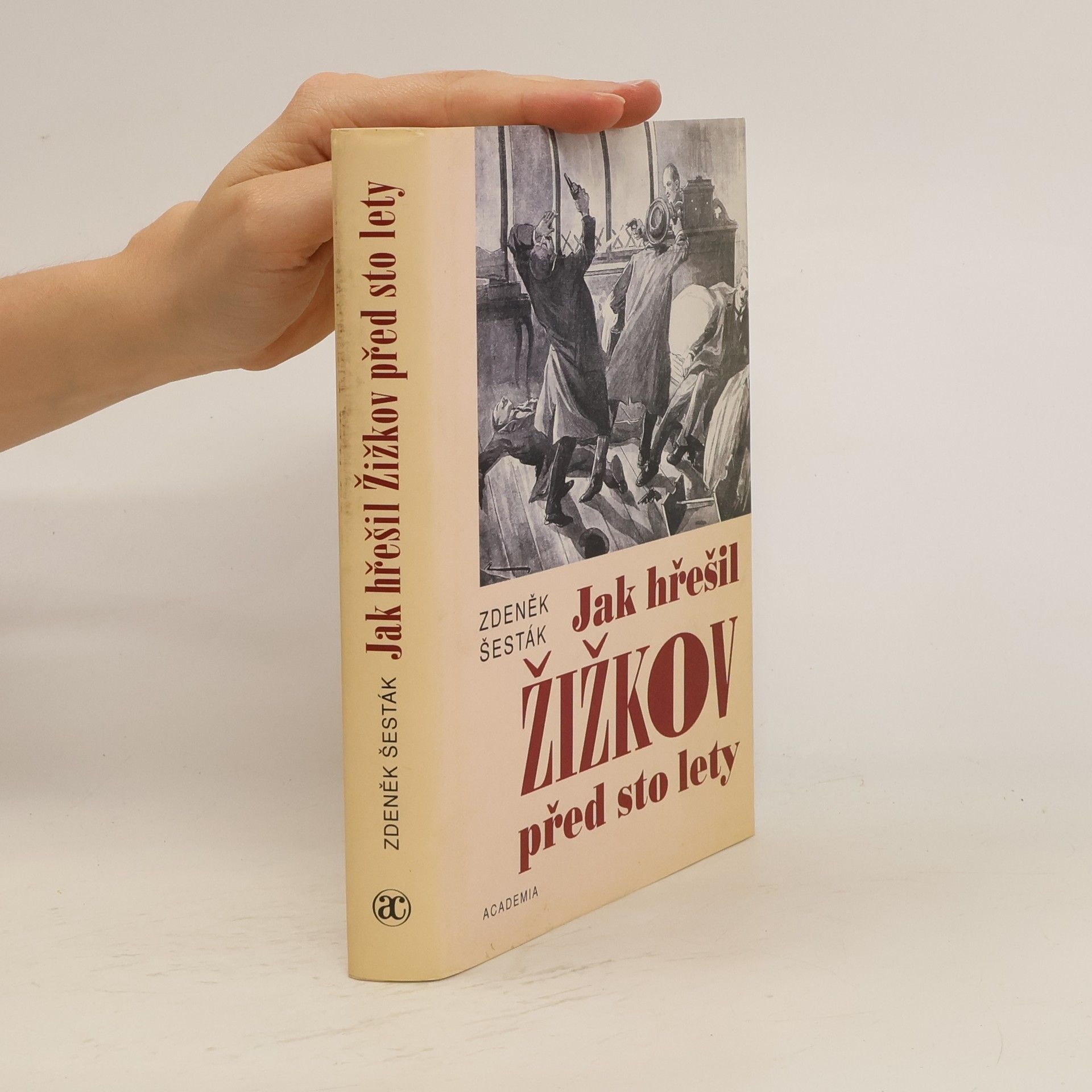 Zdeněk Šesták Jak hřešil Žižkov před sto lety