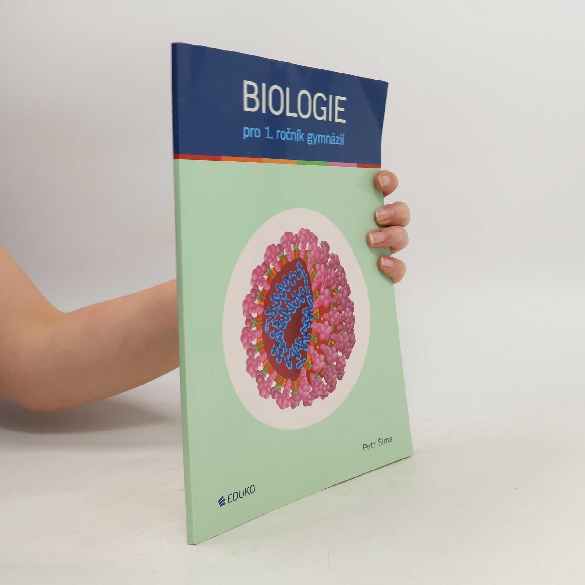 Petr Šíma Biologie pro 1. ročník gymnázií