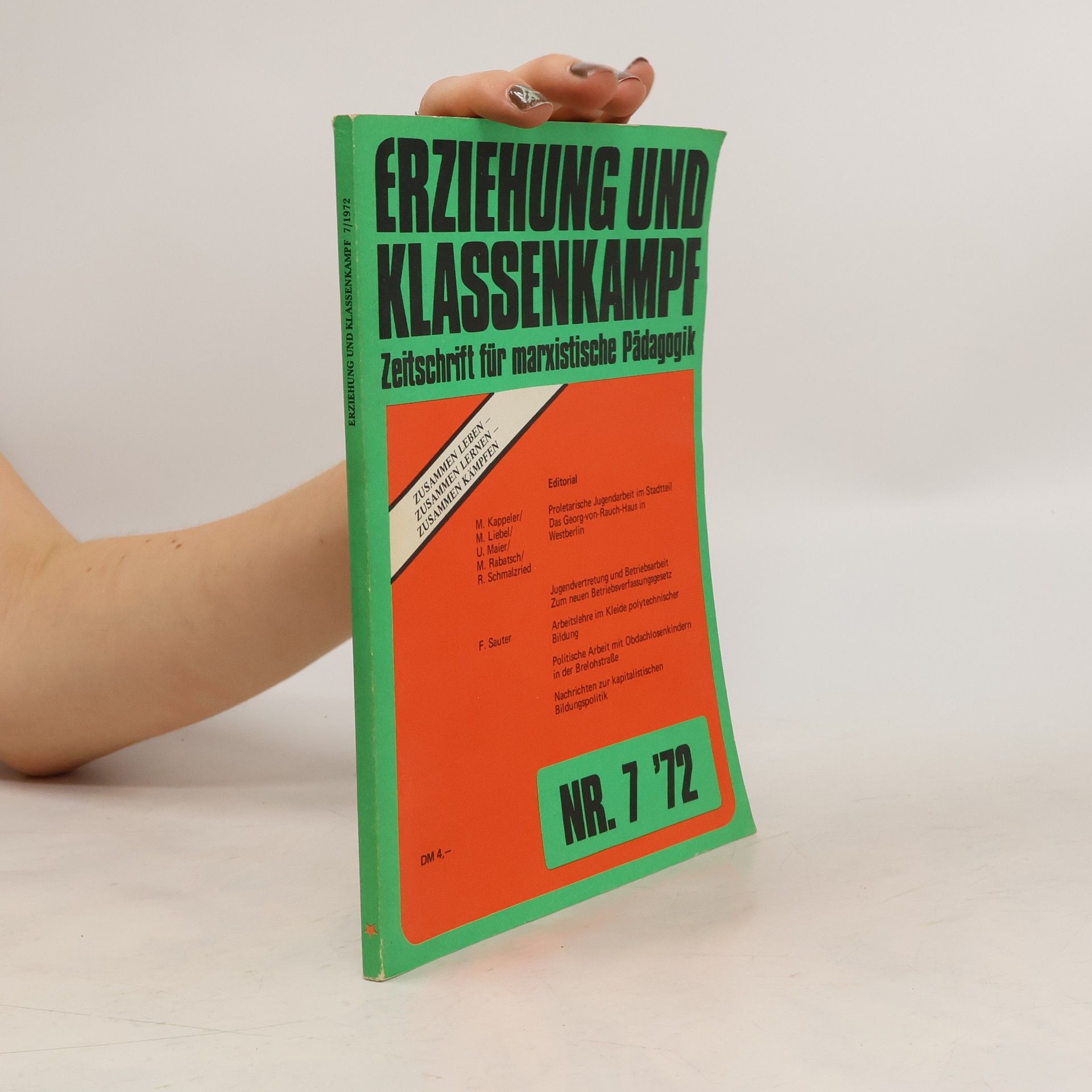 Collectif d'auteurs Erziehung und Klassenkampf 7/1972