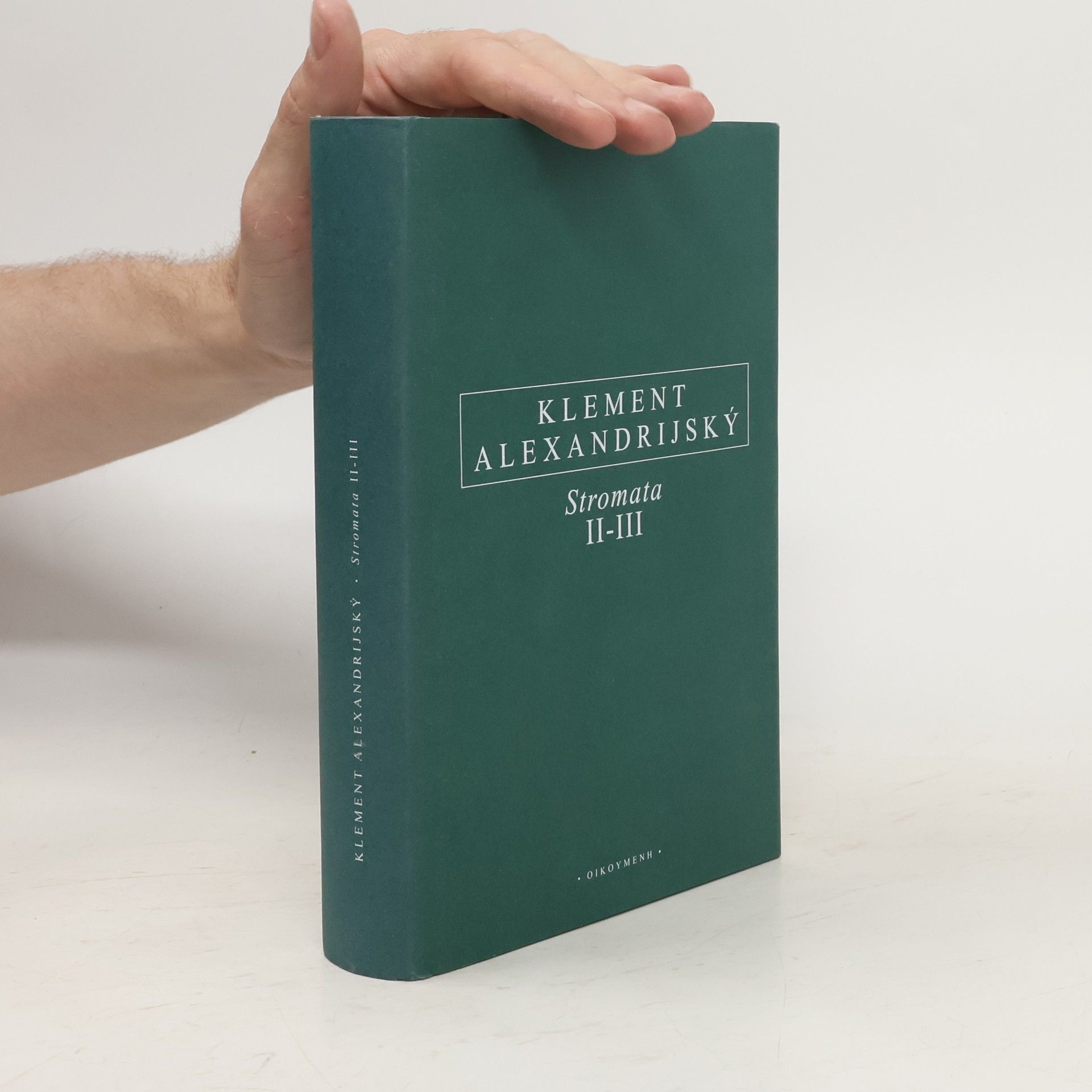 Klement Alexandrijský Stromata II-III